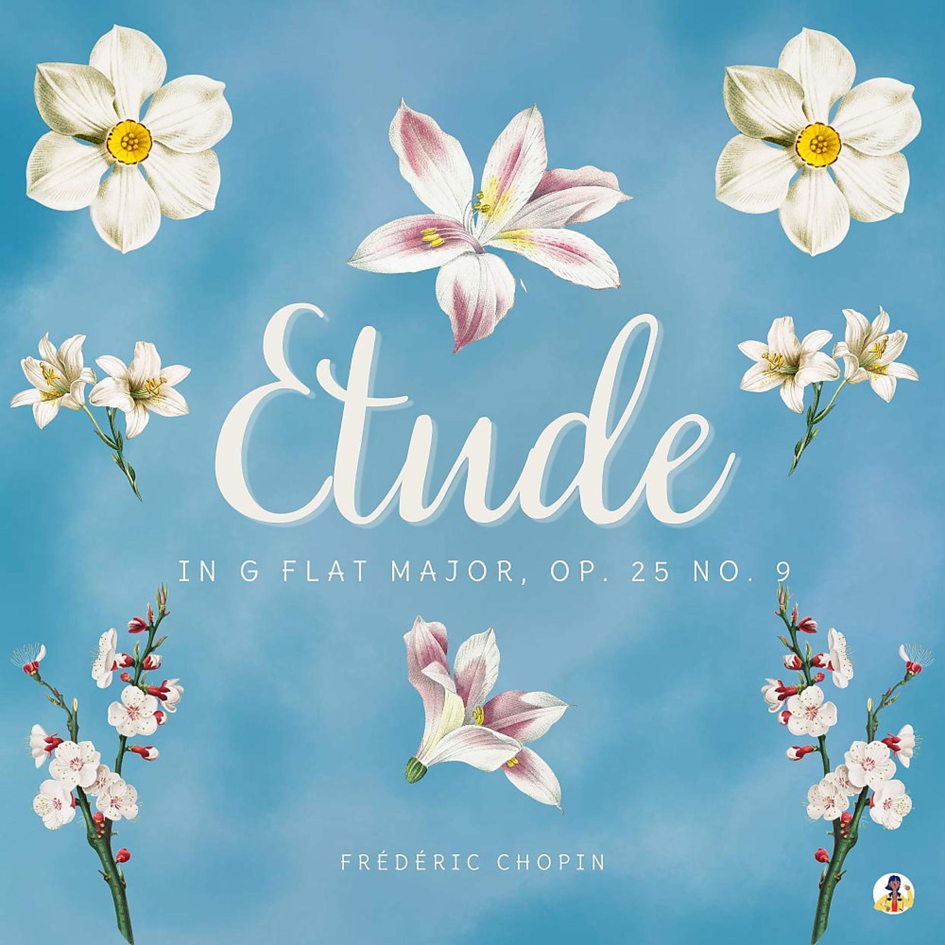 Постер альбома Etude in G-Flat Major, Op. 25 No. 9