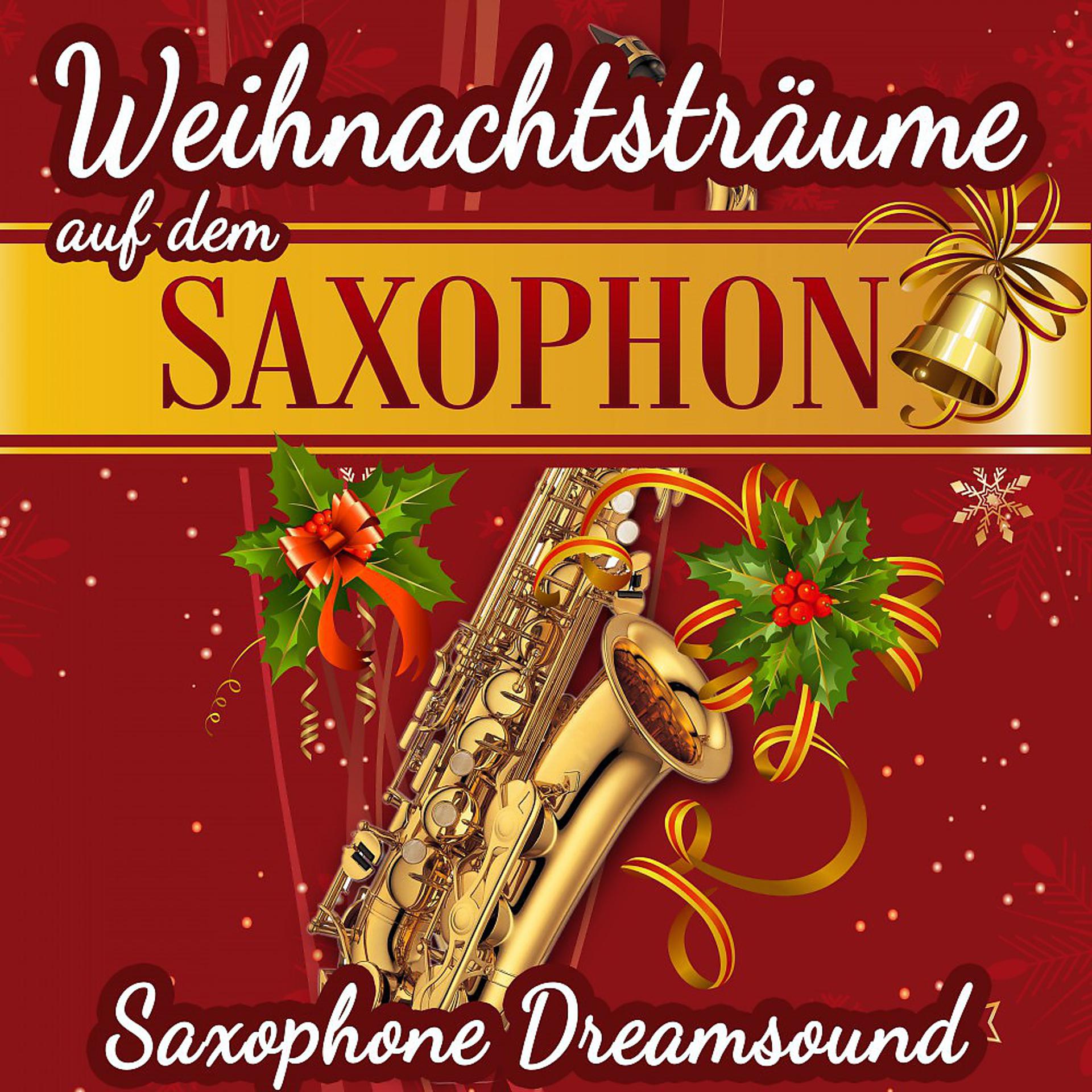 Постер альбома Weihnachtsträume auf dem Saxophon