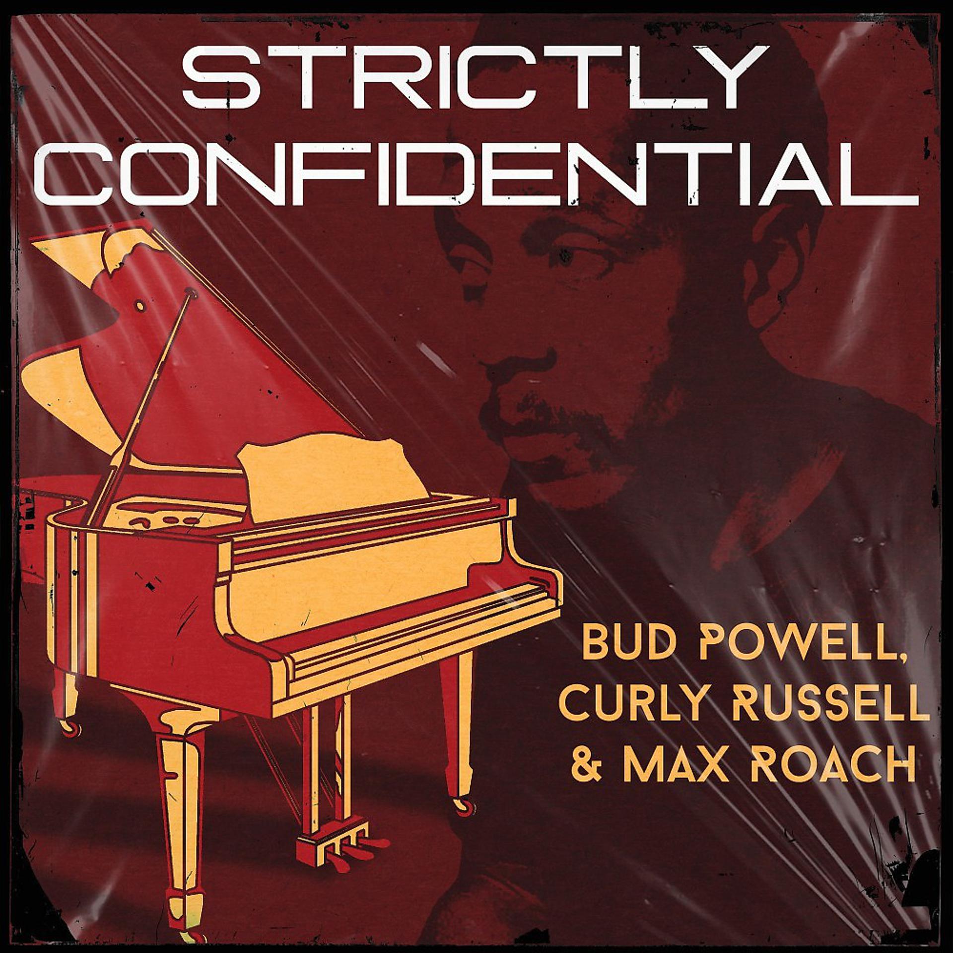 Постер альбома Strictly Confidential