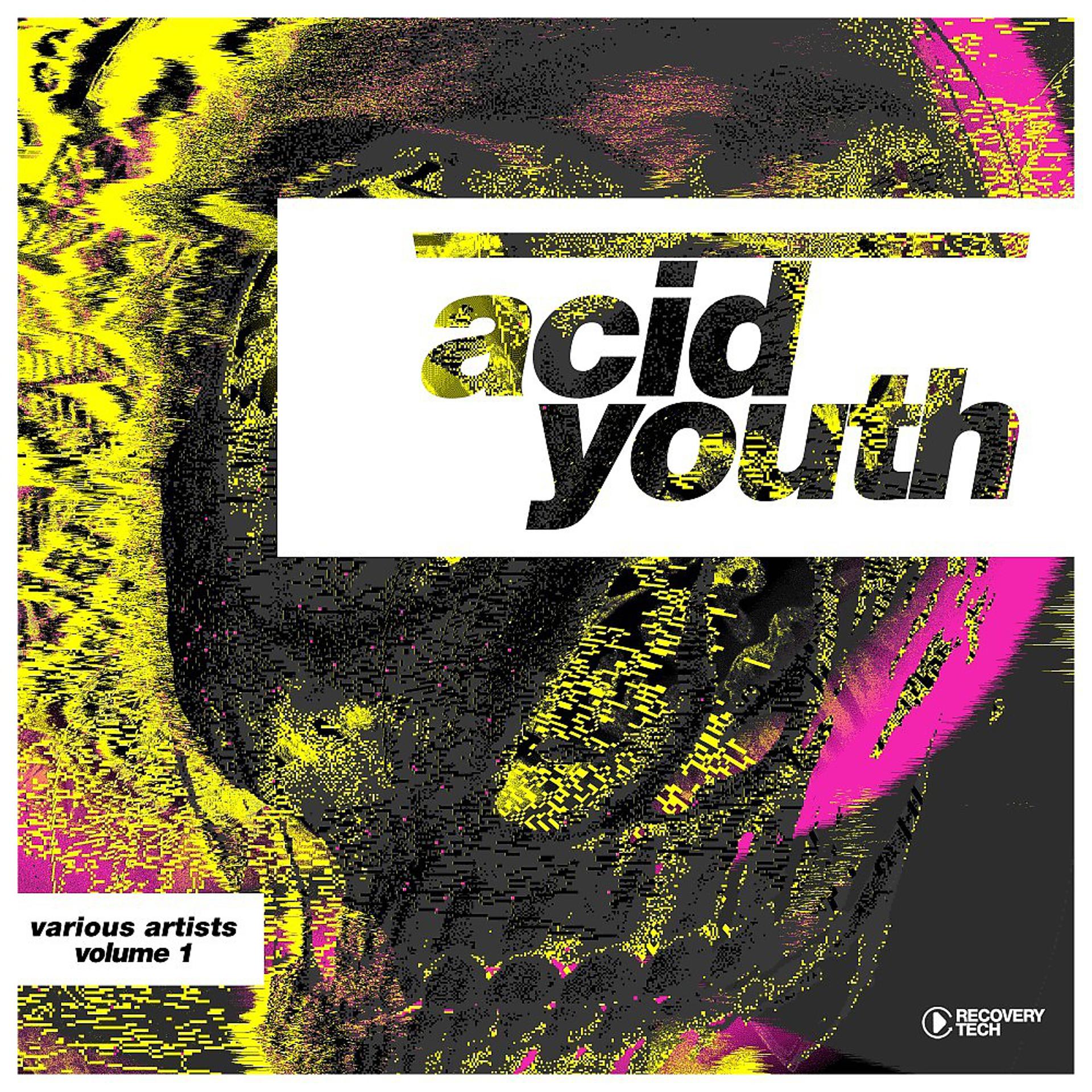 Постер альбома Acid Youth, Vol. 1