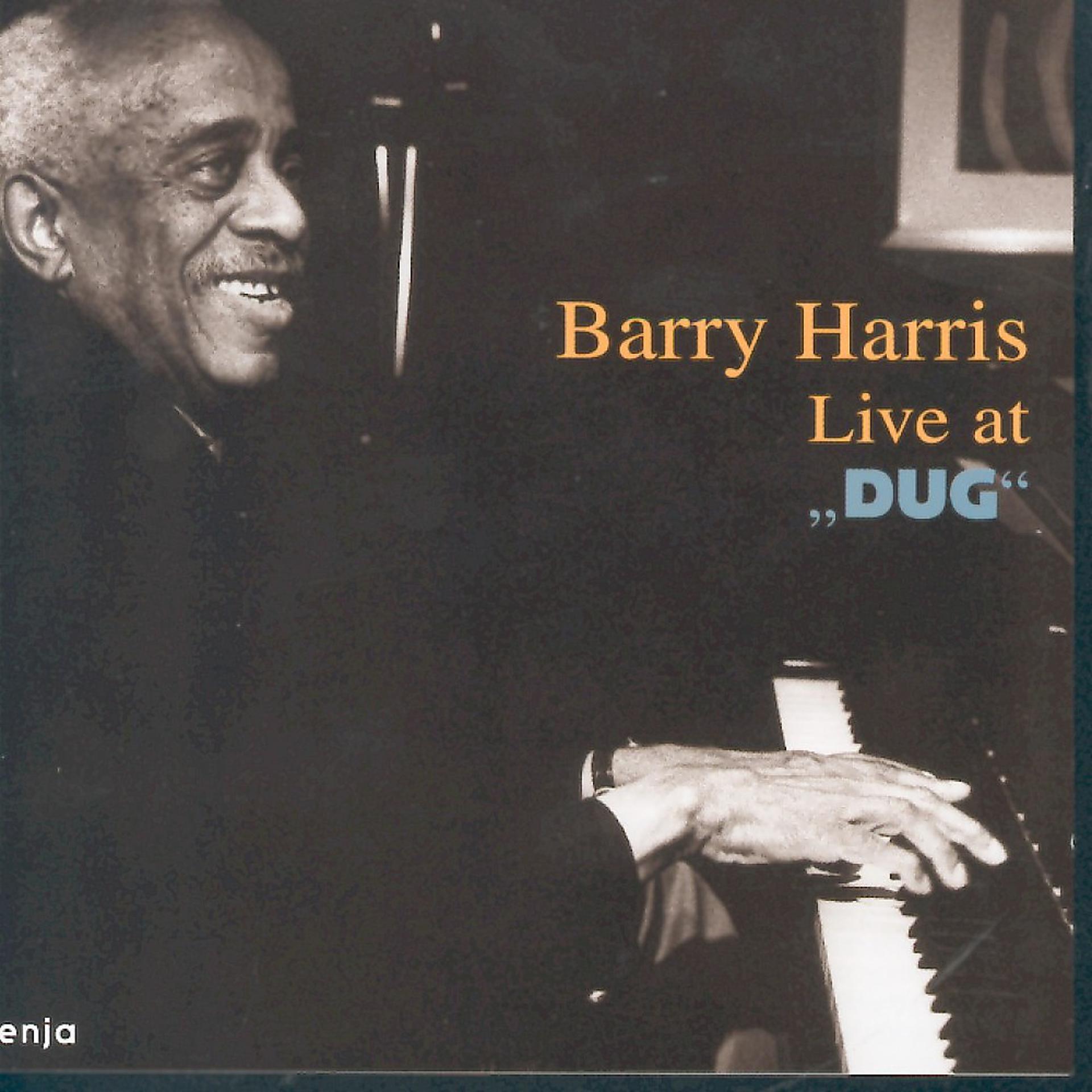 Постер альбома Barry Harris Live at "Dug"