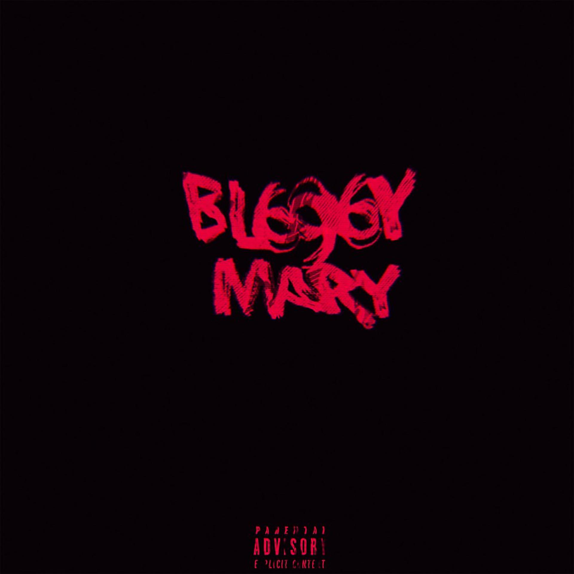 Постер альбома Bloody mary