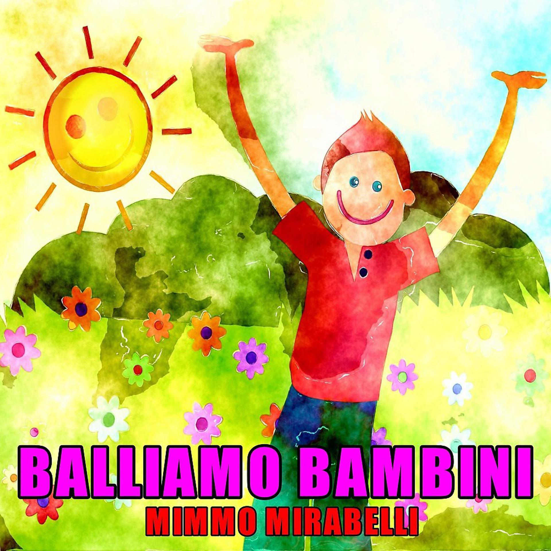 Постер альбома Balliamo bambini (Baby dance)