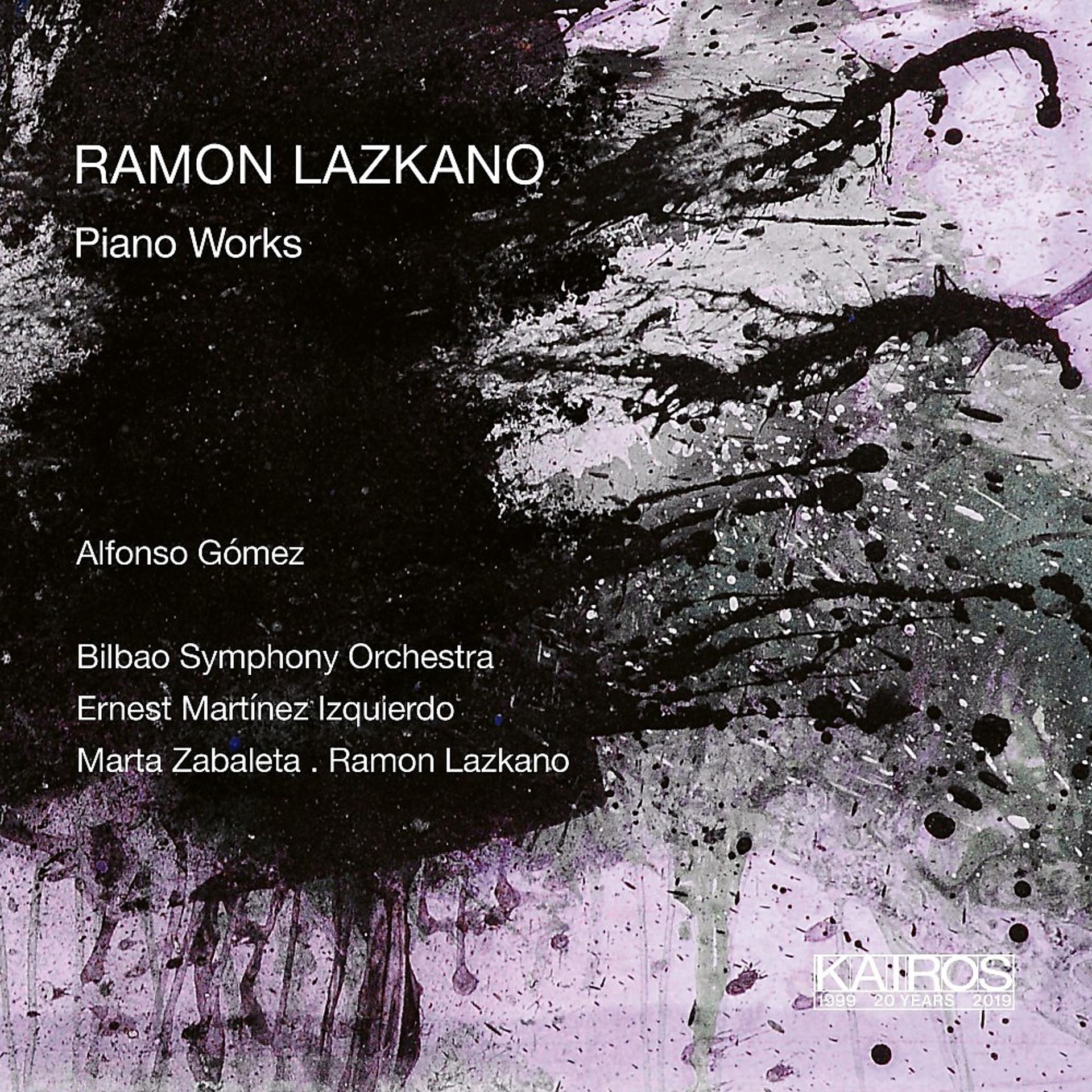 Постер альбома Ramon Lazkano: Piano Music