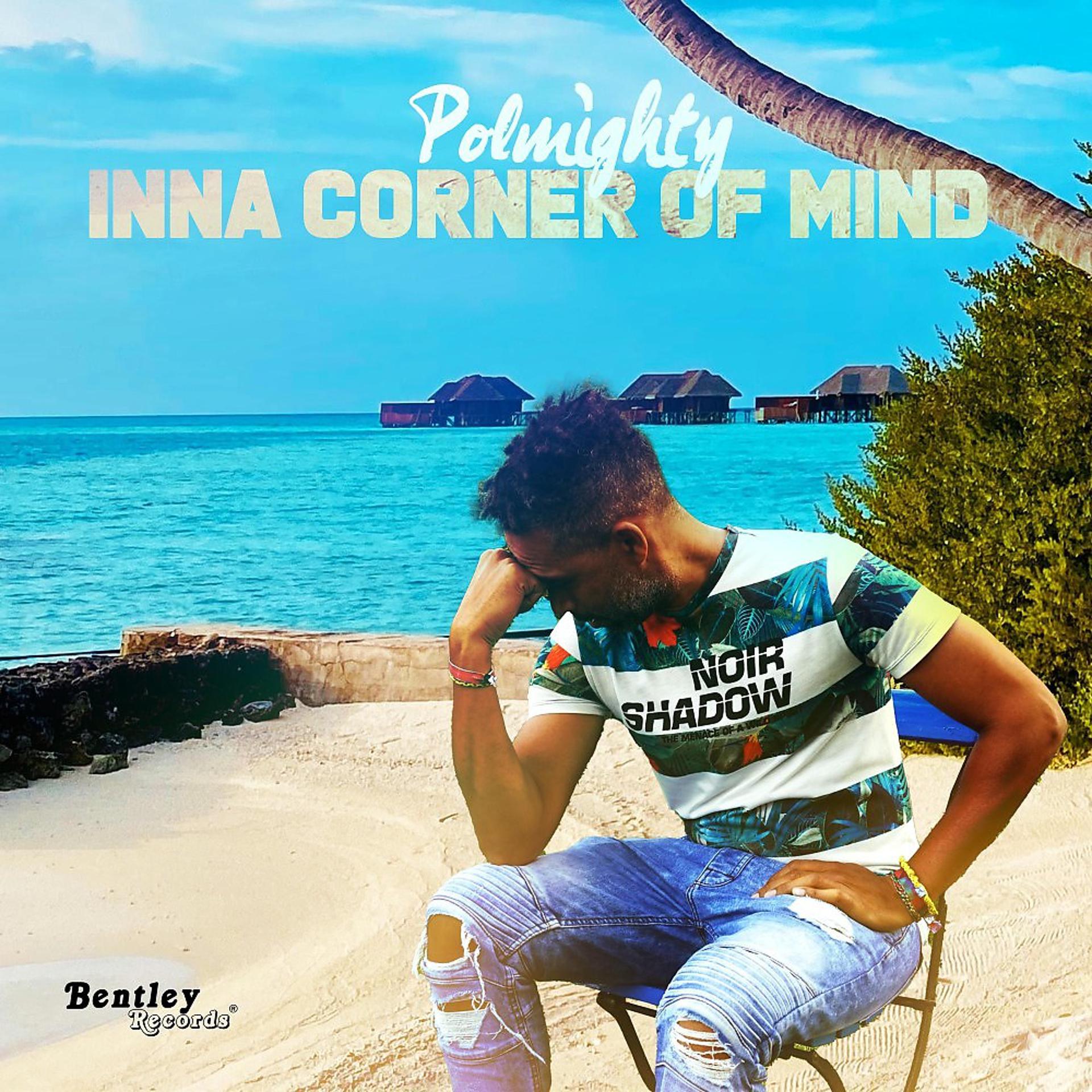Постер альбома Inna Corner of Mind