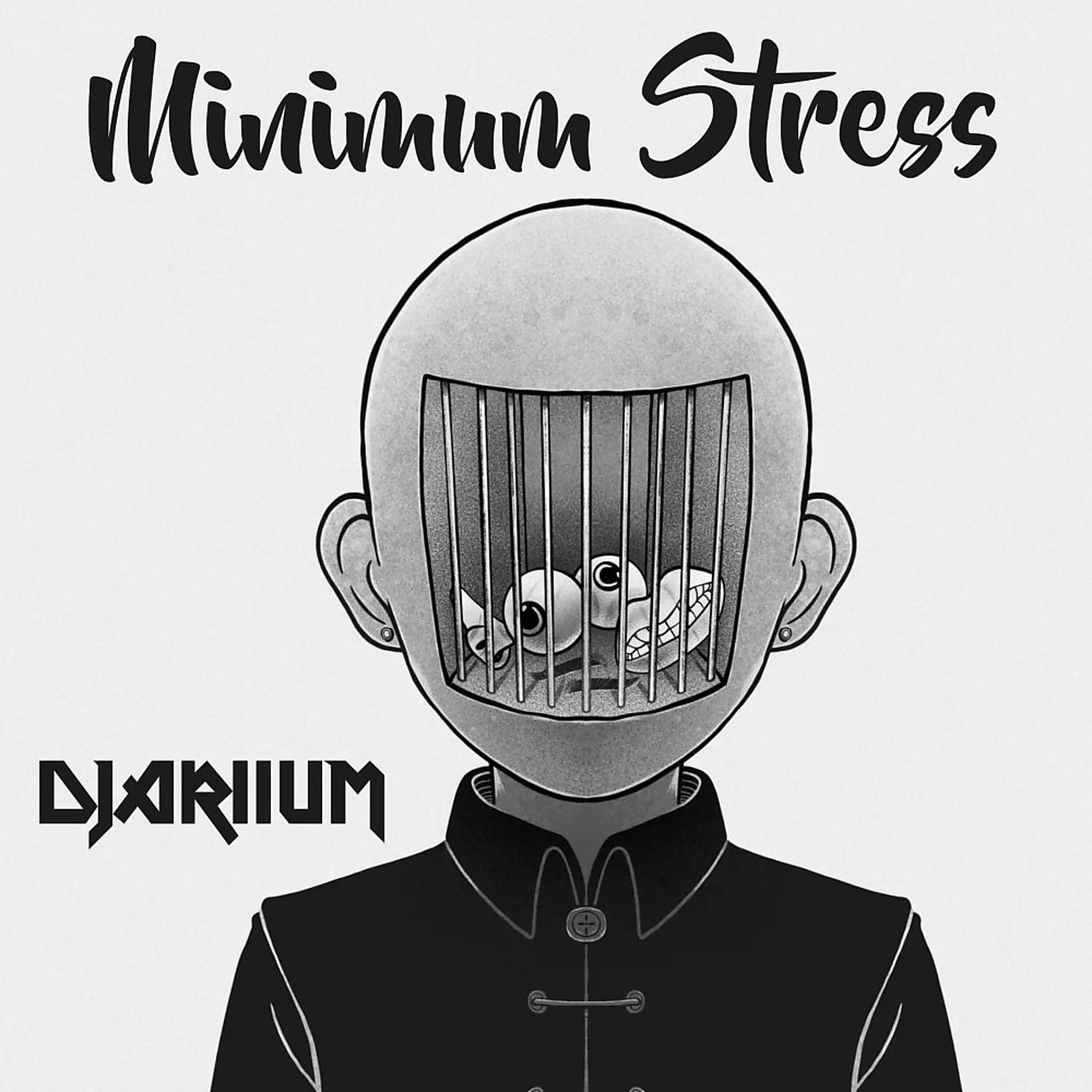 Постер альбома Minimum Stress
