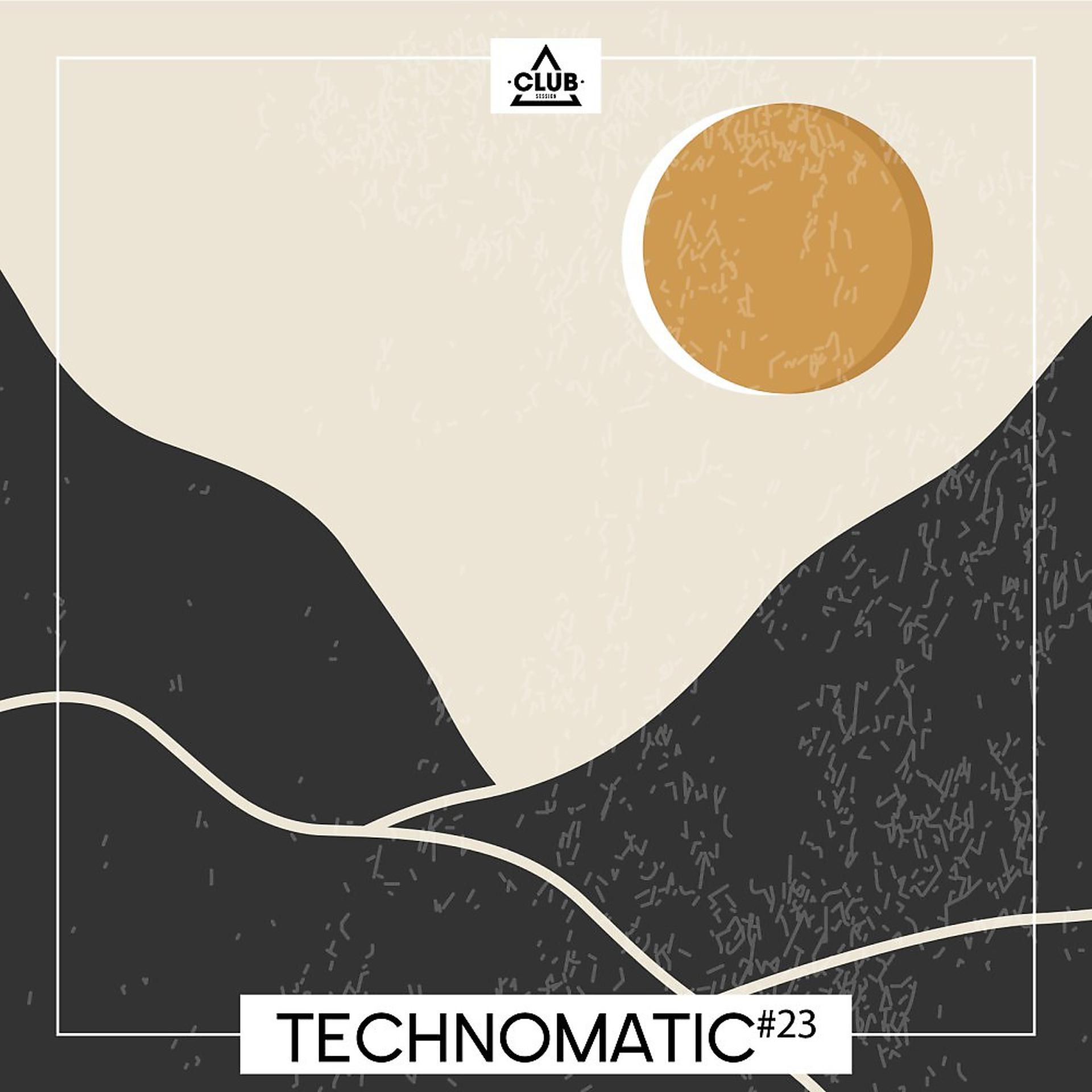 Постер альбома Technomatic #23