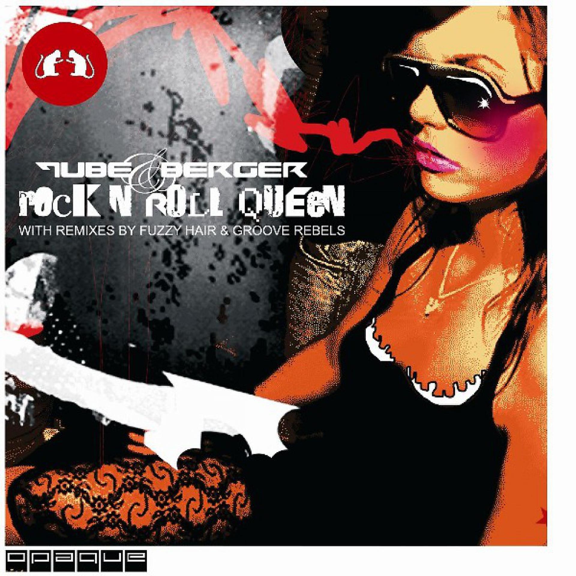 Постер альбома Rock & Roll Queen (With Fuzzy Hair & Groove Rebels Remixes)