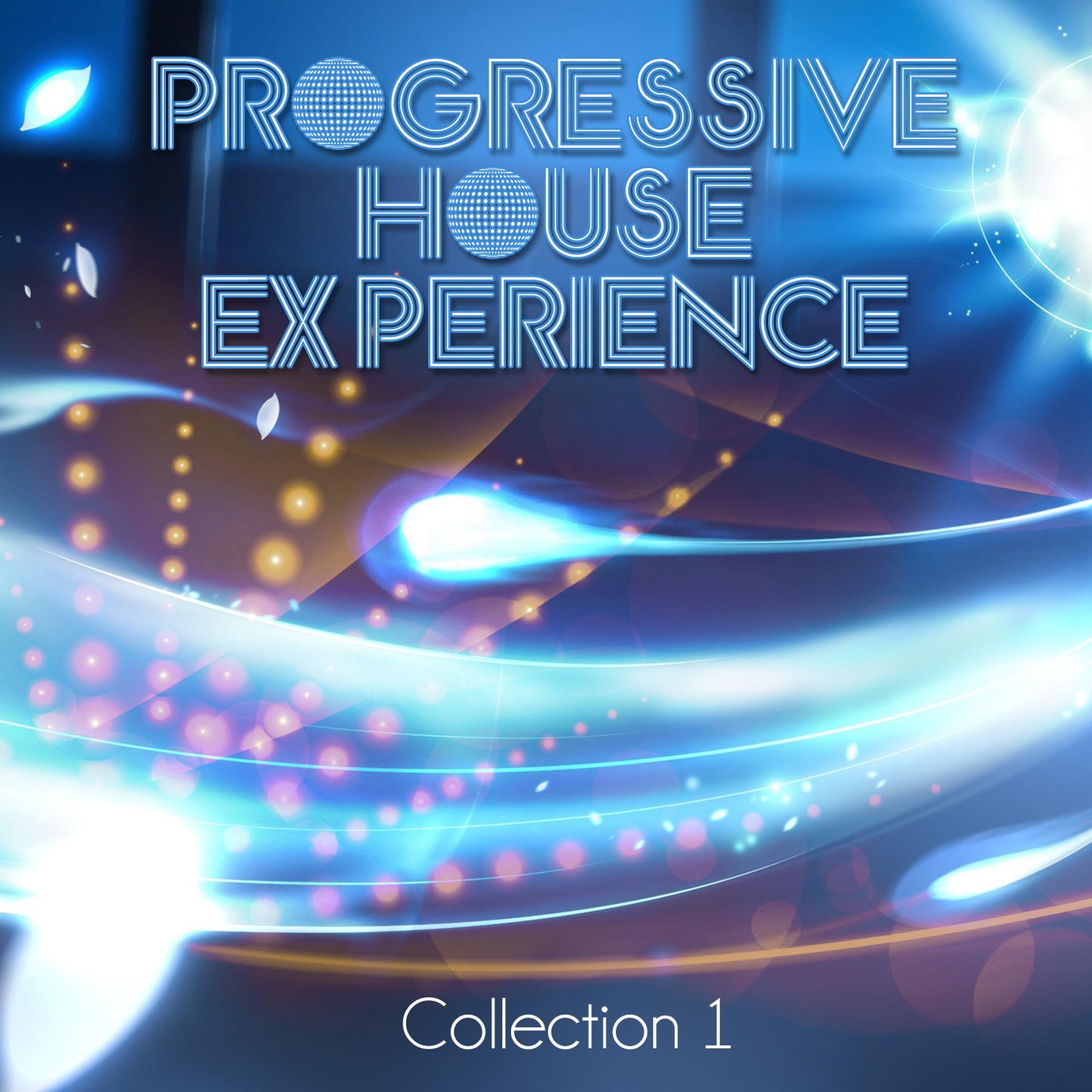 Постер альбома Progressive House Experience - Collection 1