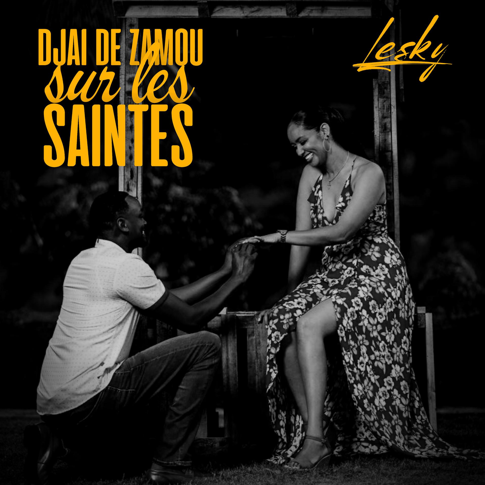 Постер альбома Djai De Zamou Sur les Saintes