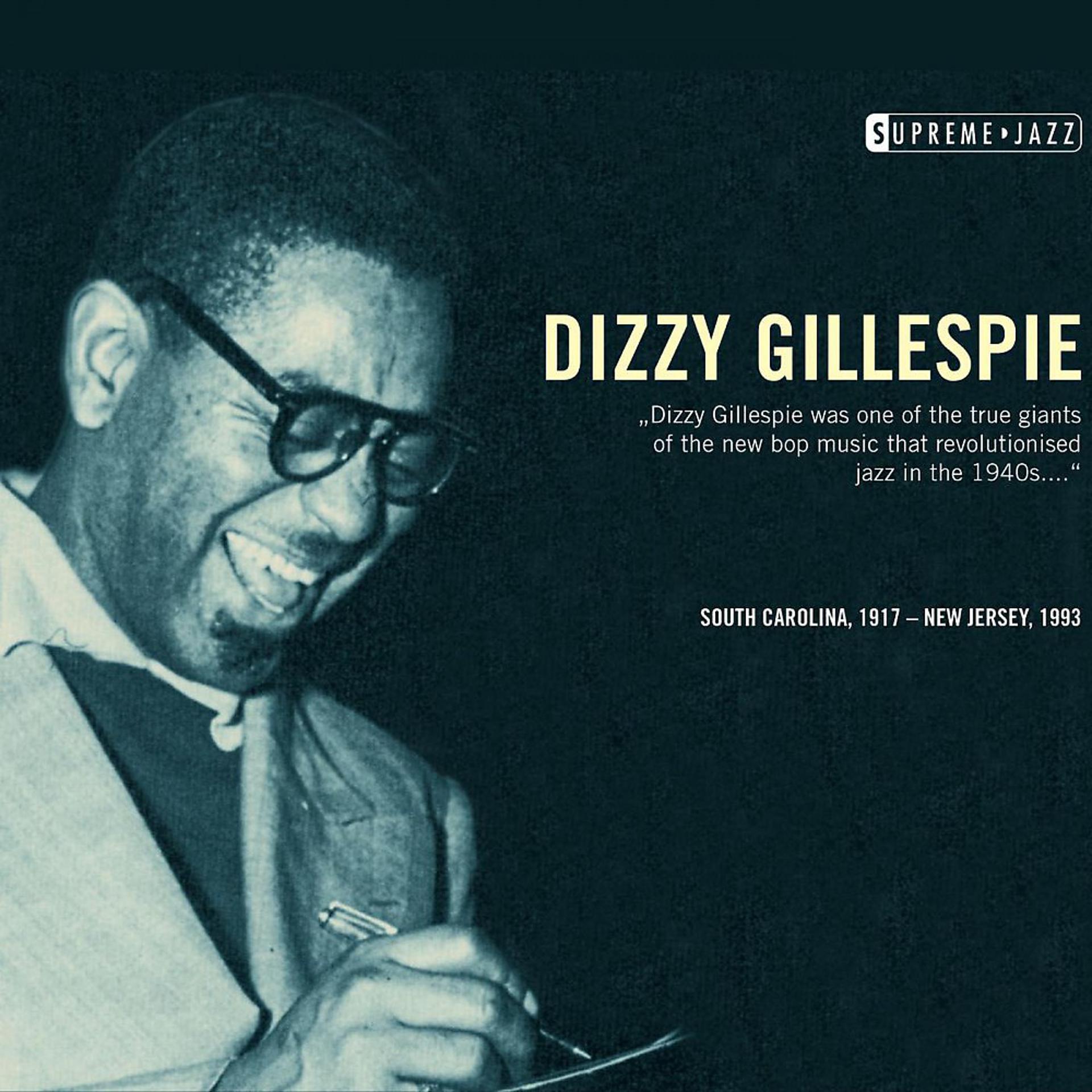 Постер альбома Supreme Jazz - Dizzy Gillespie