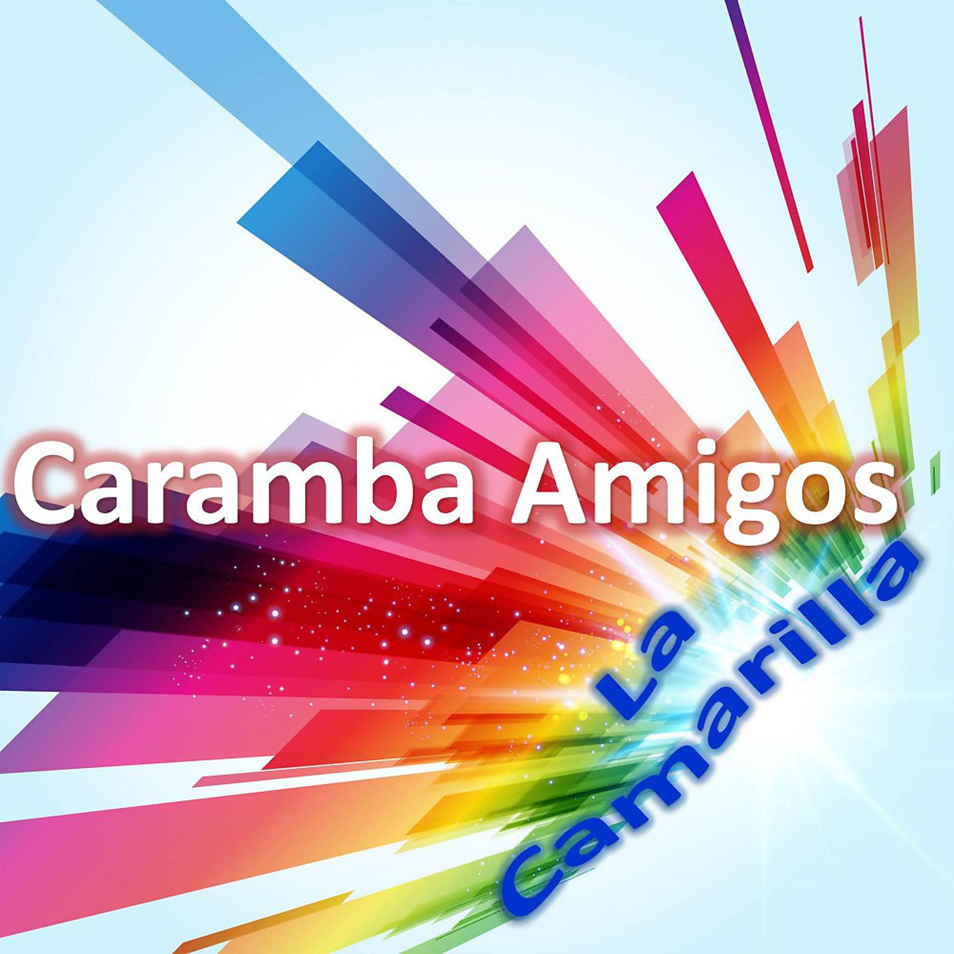 Постер альбома Caramba Amigos