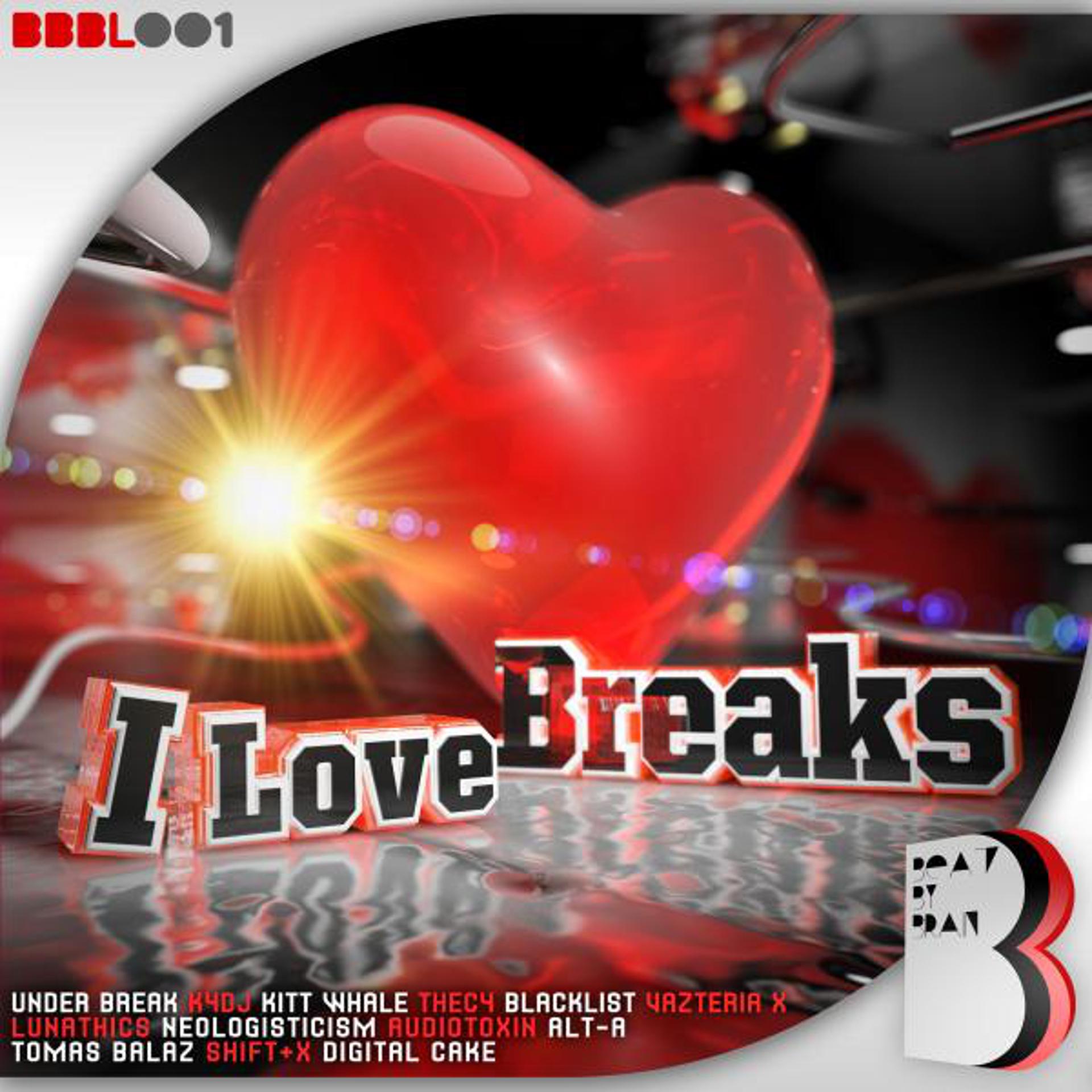 Постер альбома I Love Breaks