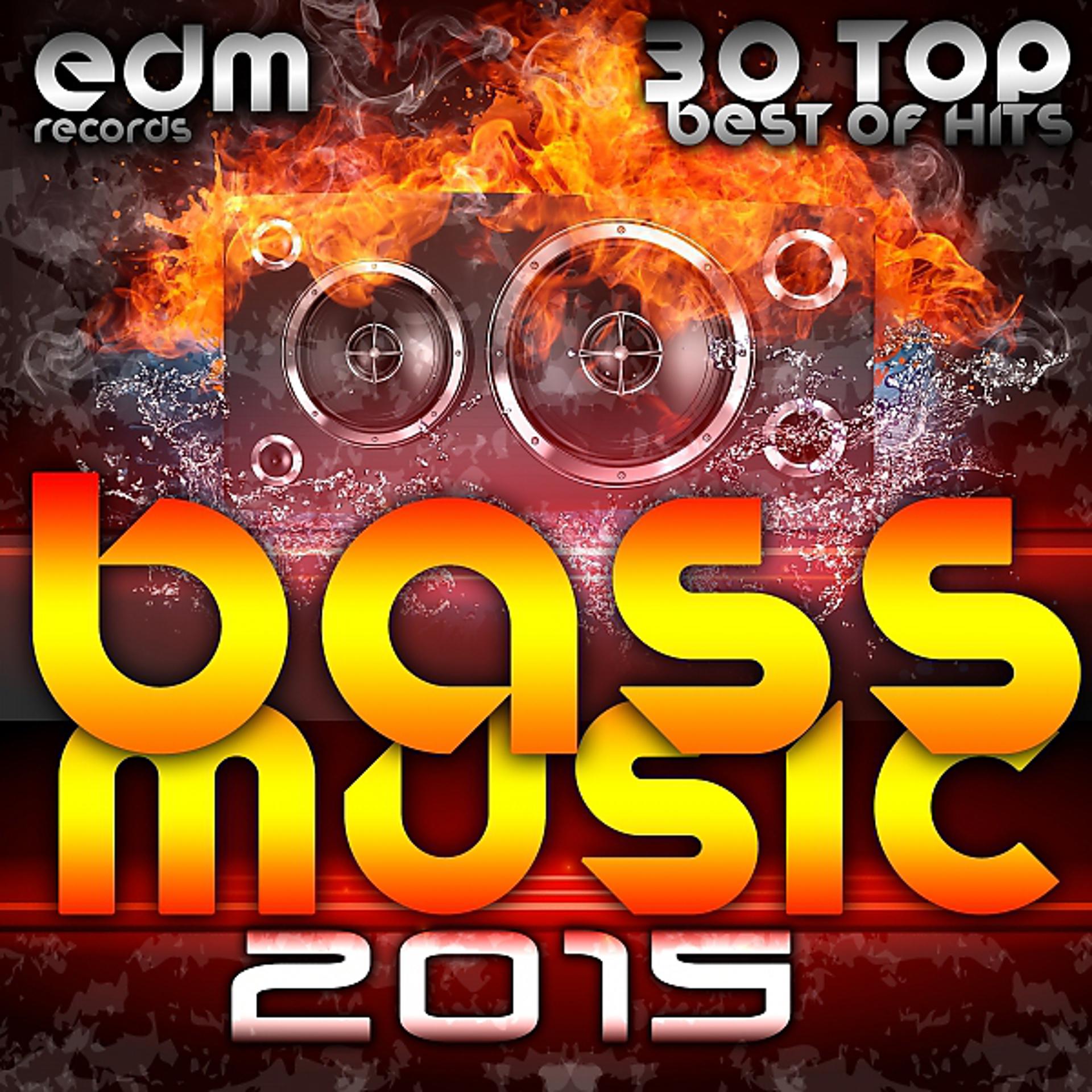 Постер альбома Bass Music 2015 - 30 Top Hits Best Of Drum & Bass, Dubstep, Rave Music Anthems, Drum Step, Krunk