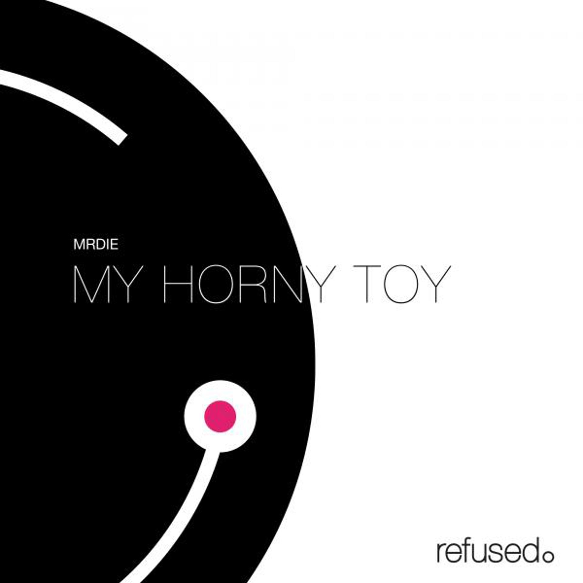 Постер альбома My Horny Toy