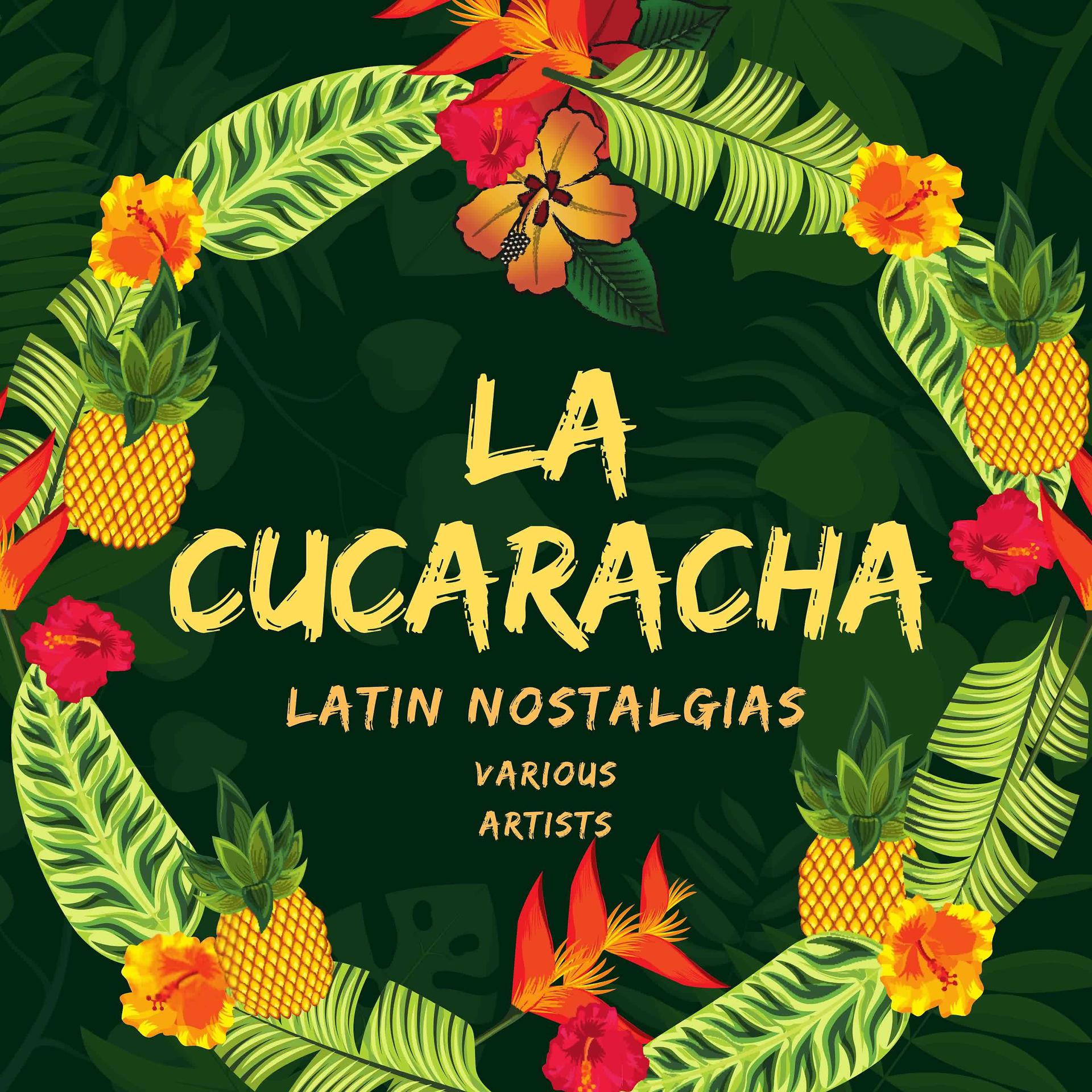 Постер альбома La Cucaracha (Latin Nostalgias)
