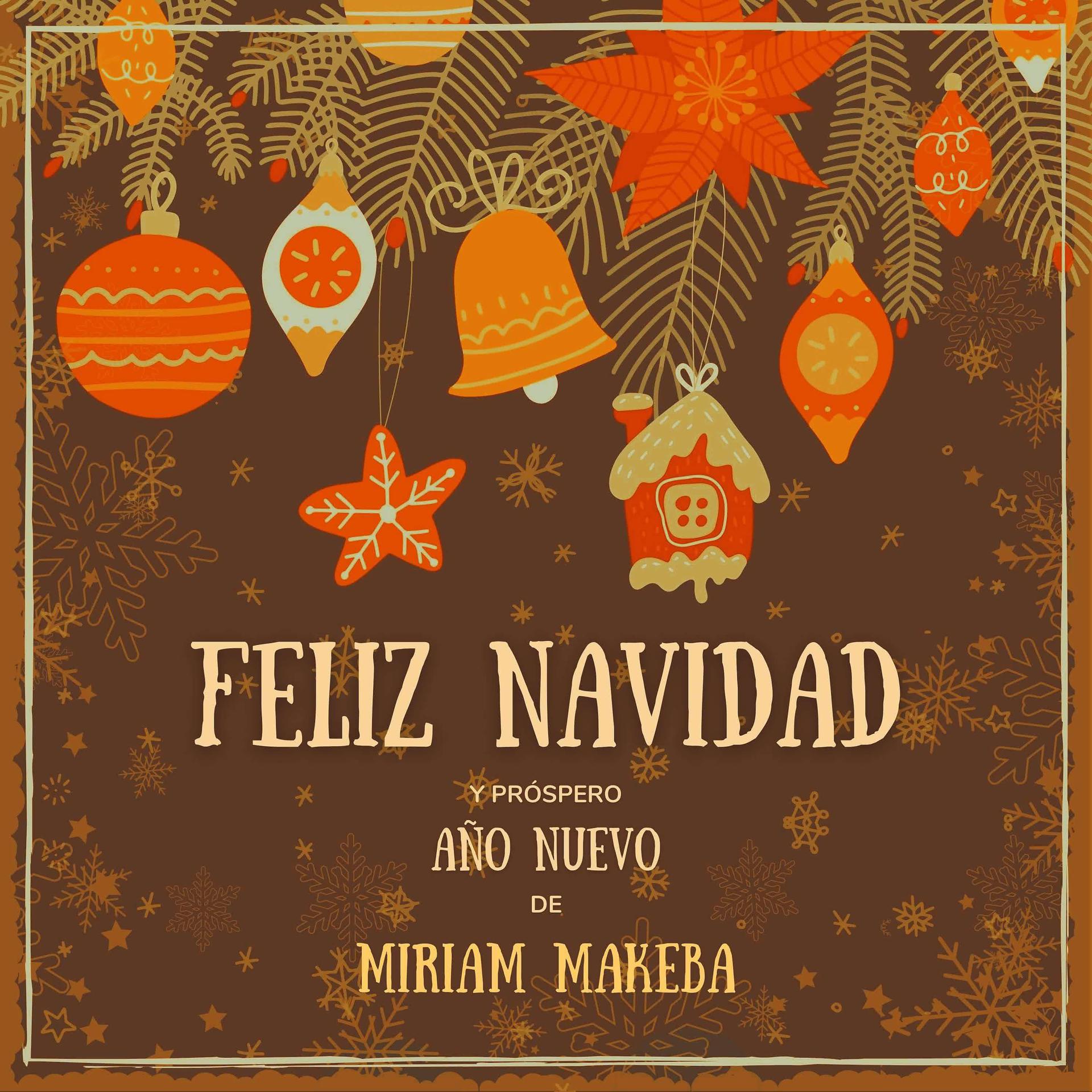 Постер альбома Feliz Navidad y próspero Año Nuevo de Miriam Makeba