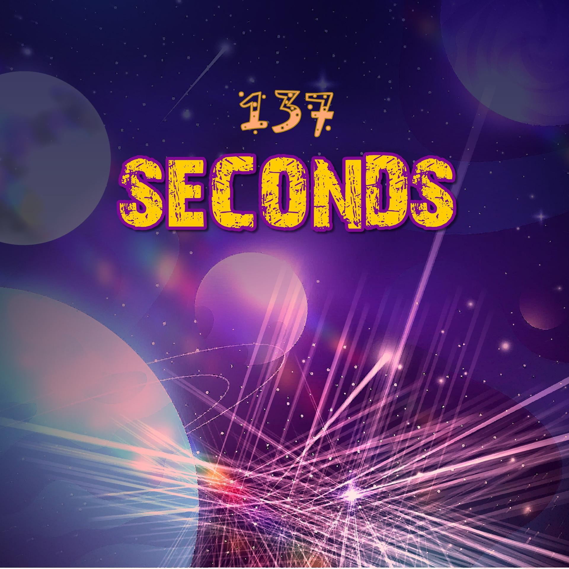 Постер альбома 137 Seconds