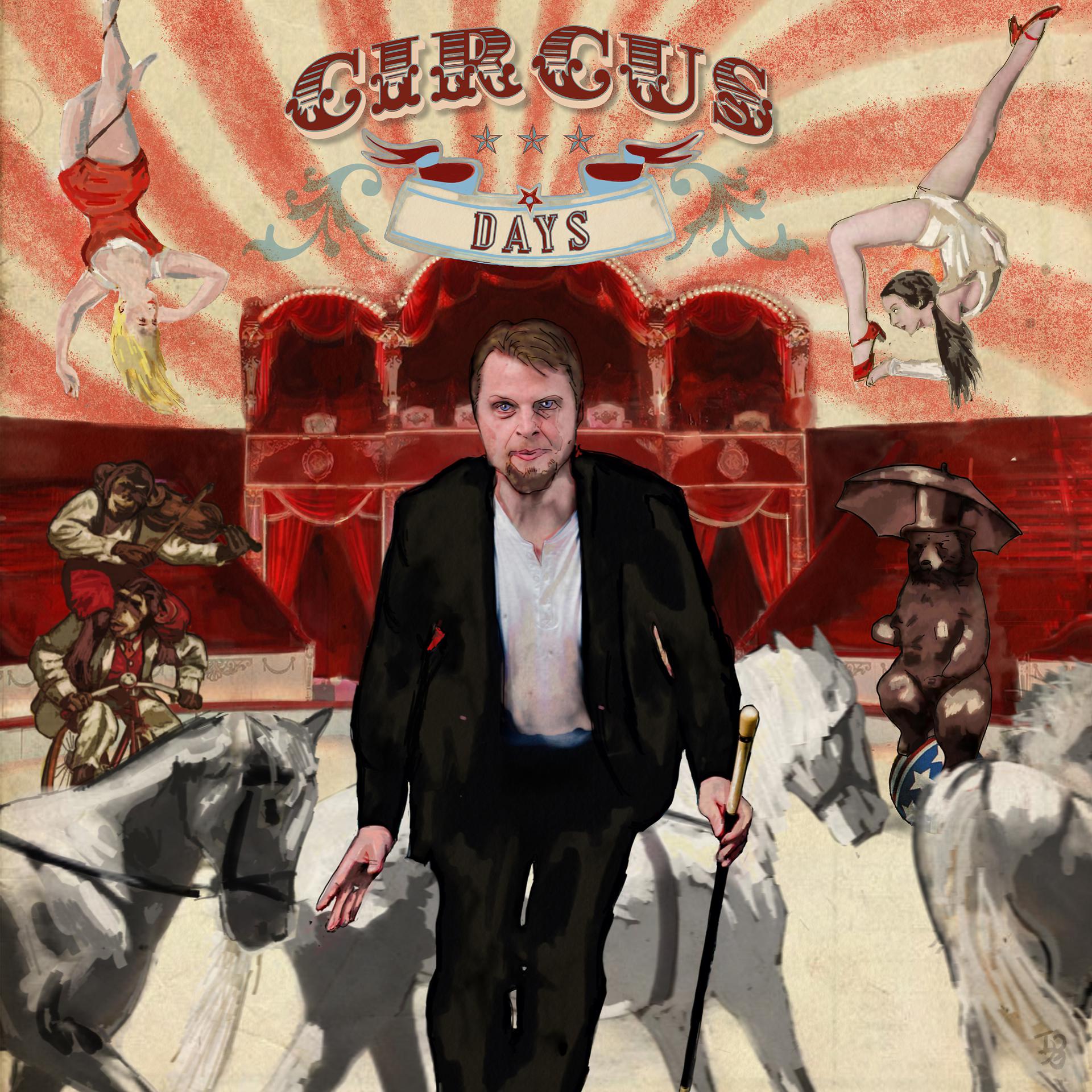 Постер альбома Circus Days
