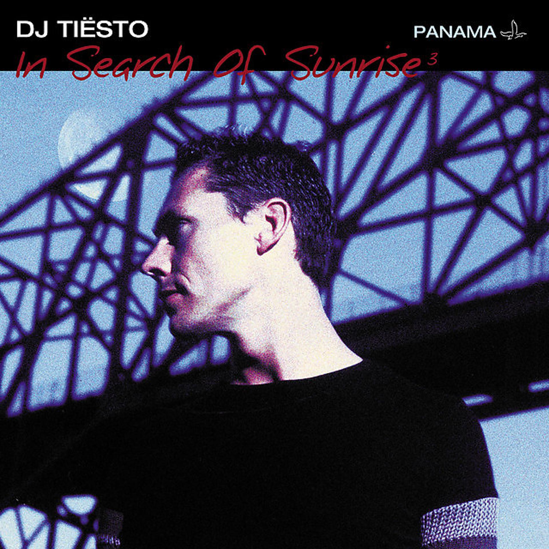 Постер альбома In Search of Sunrise 3 Mixed by Tiësto (Panama)