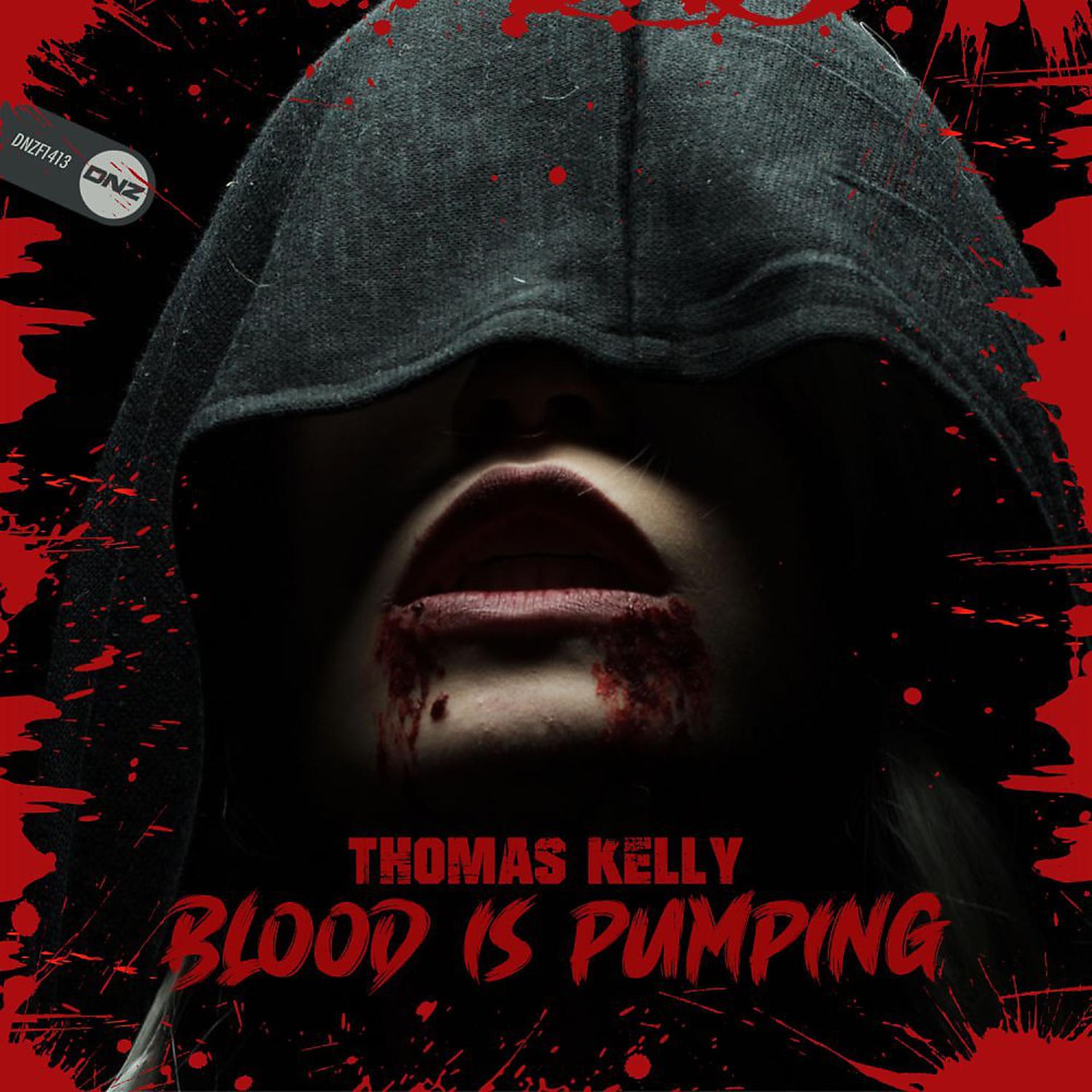 Постер альбома Blood Is Pumping