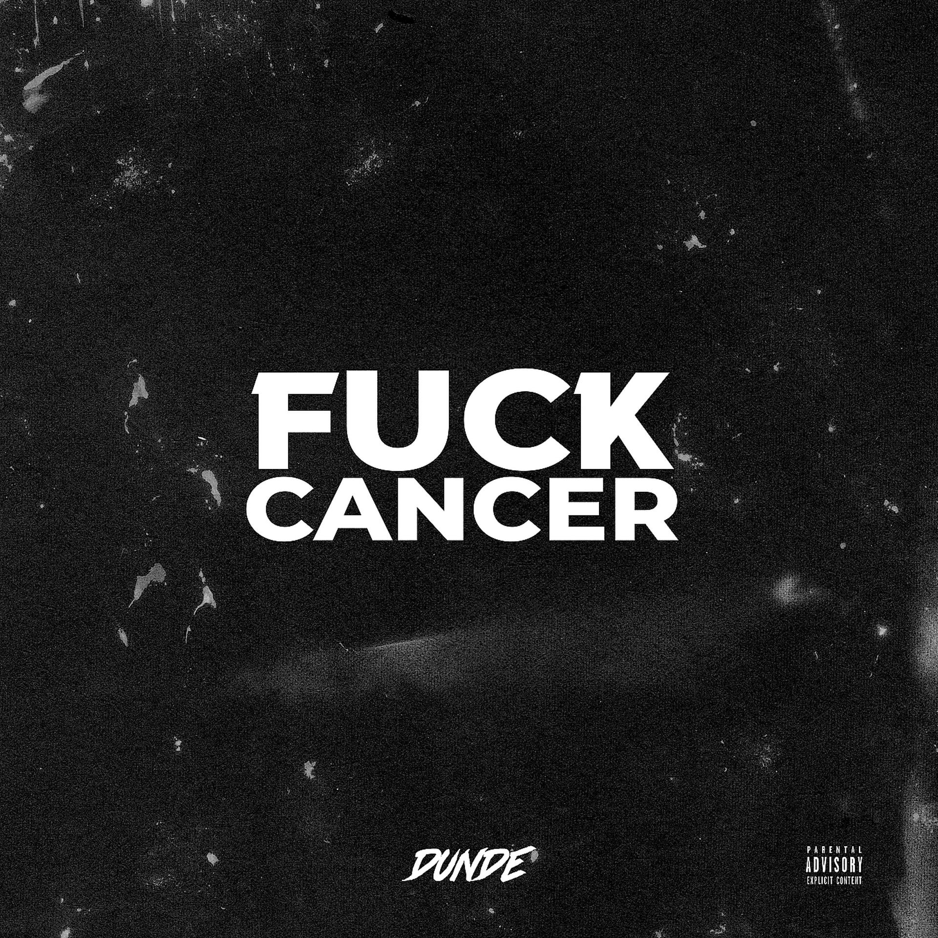 Постер альбома Fuck Cancer