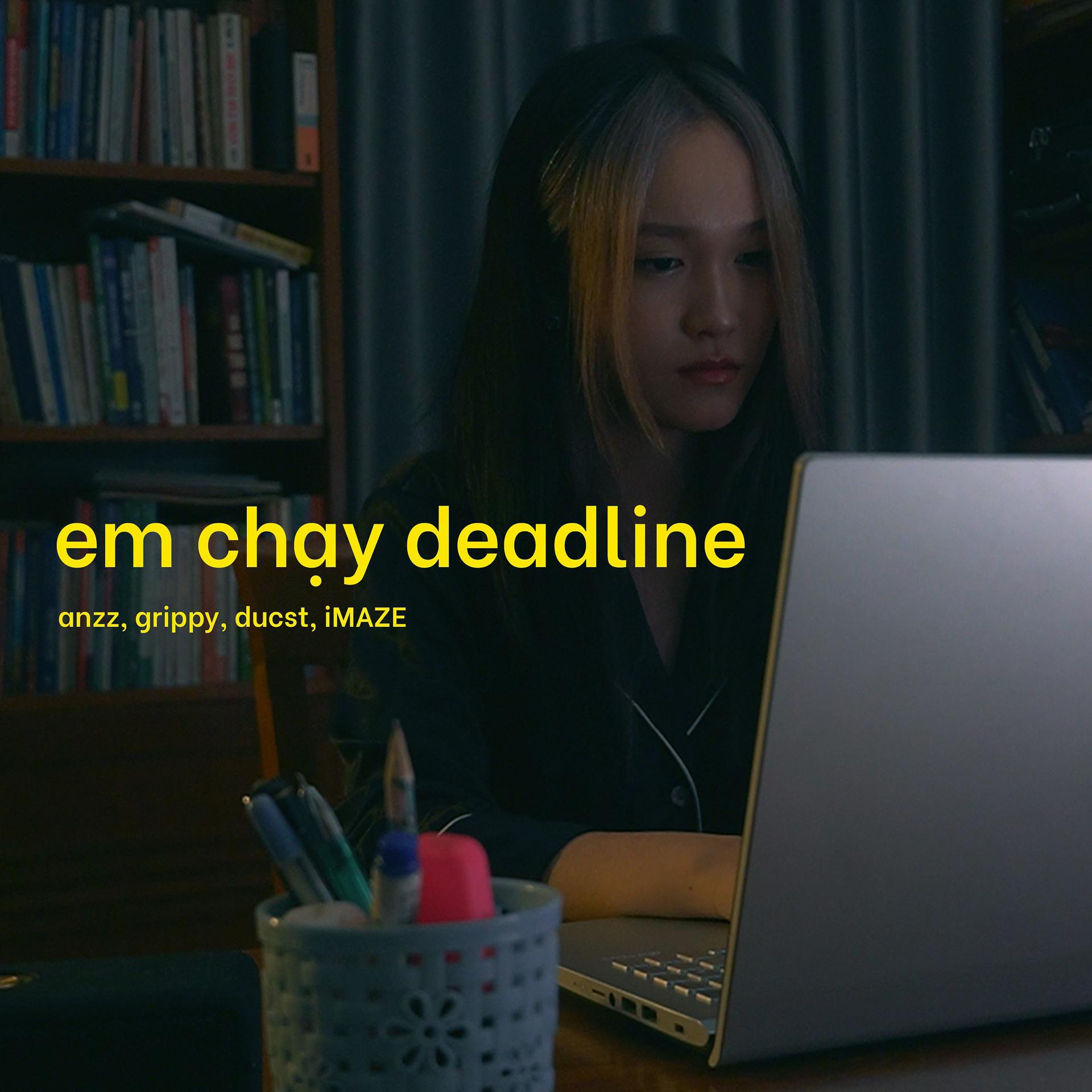 Постер альбома Em Chạy Deadline