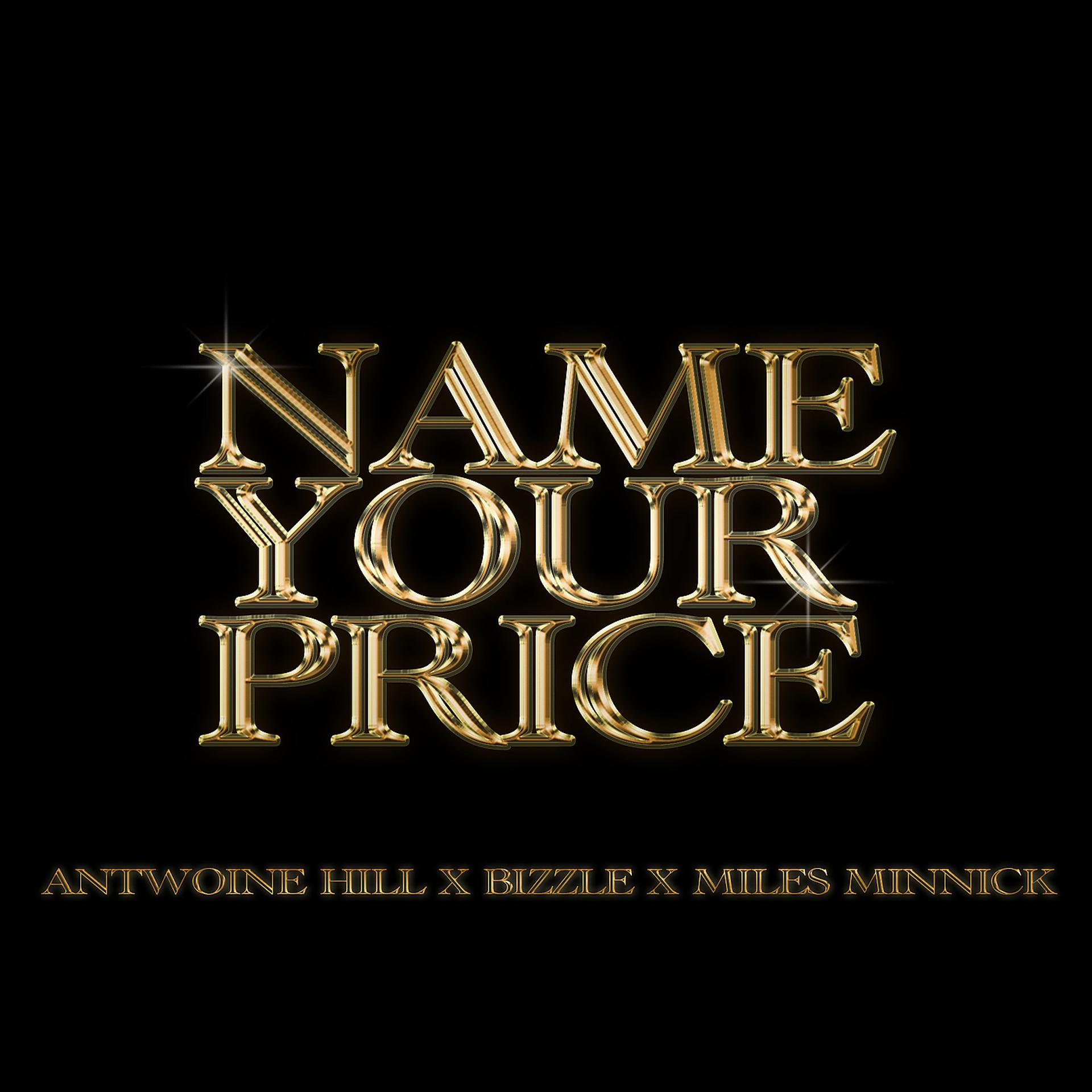 Постер альбома Name Your Price