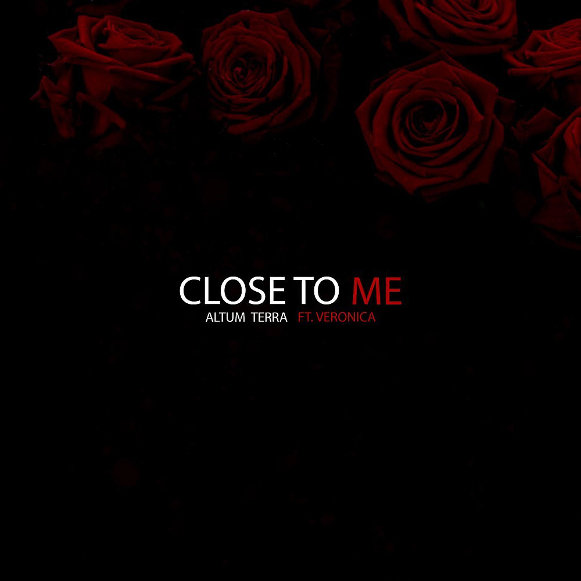 Постер альбома Close to Me