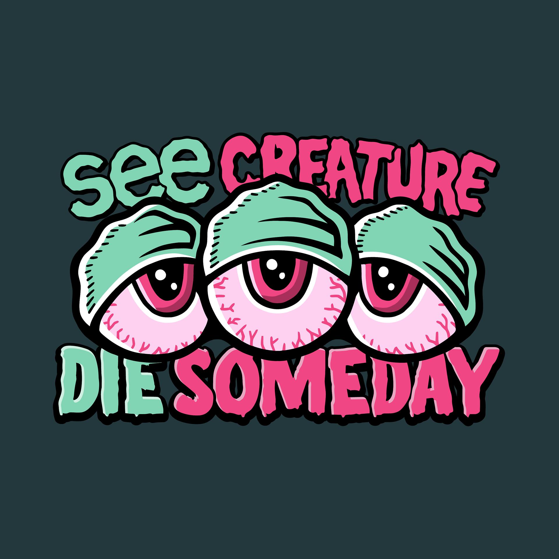 Постер альбома Die Someday