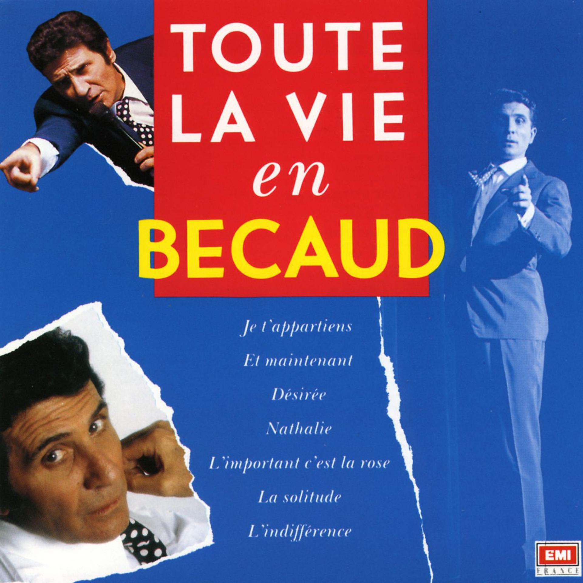 Постер альбома Toute La Vie En Bécaud
