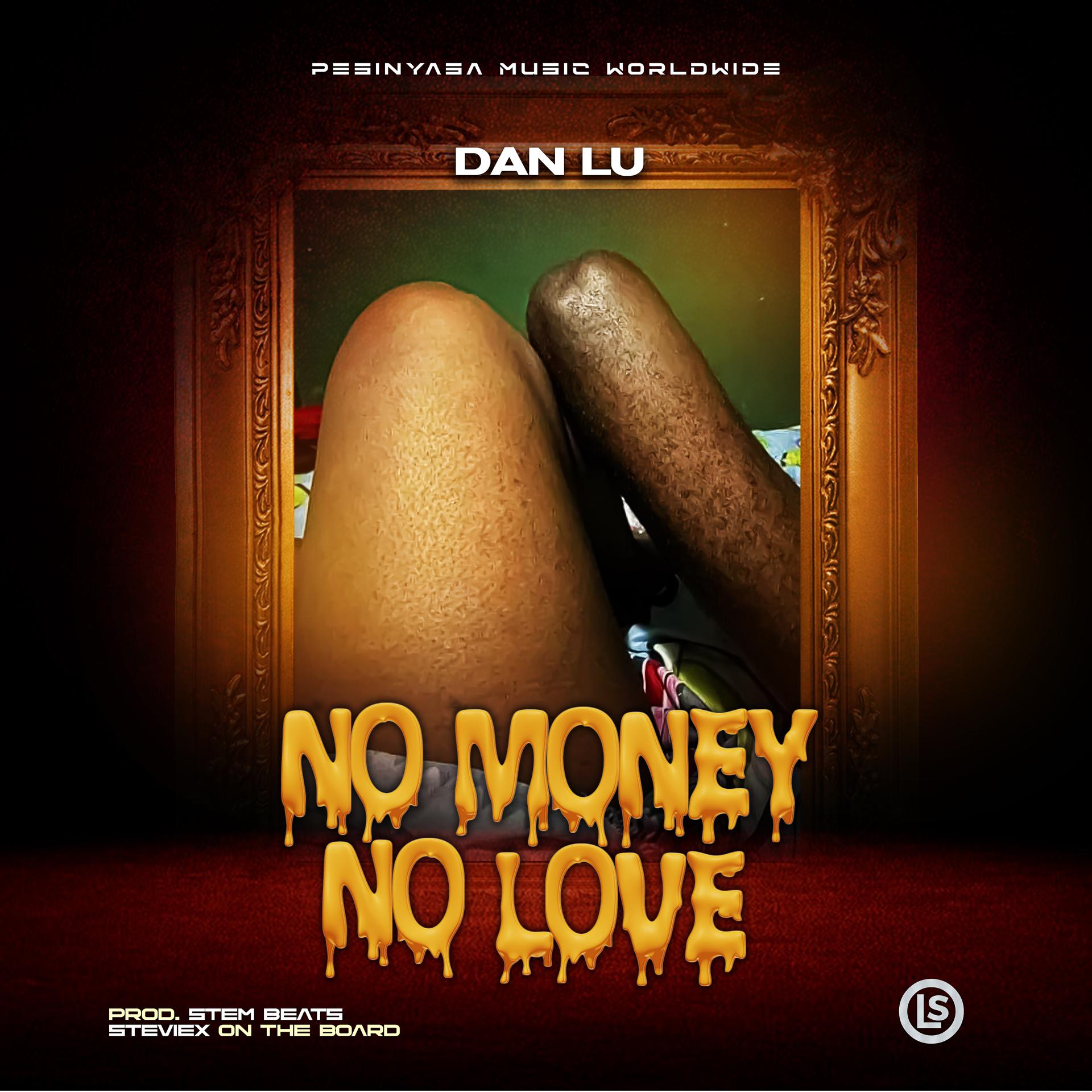 Постер альбома No Money No Love