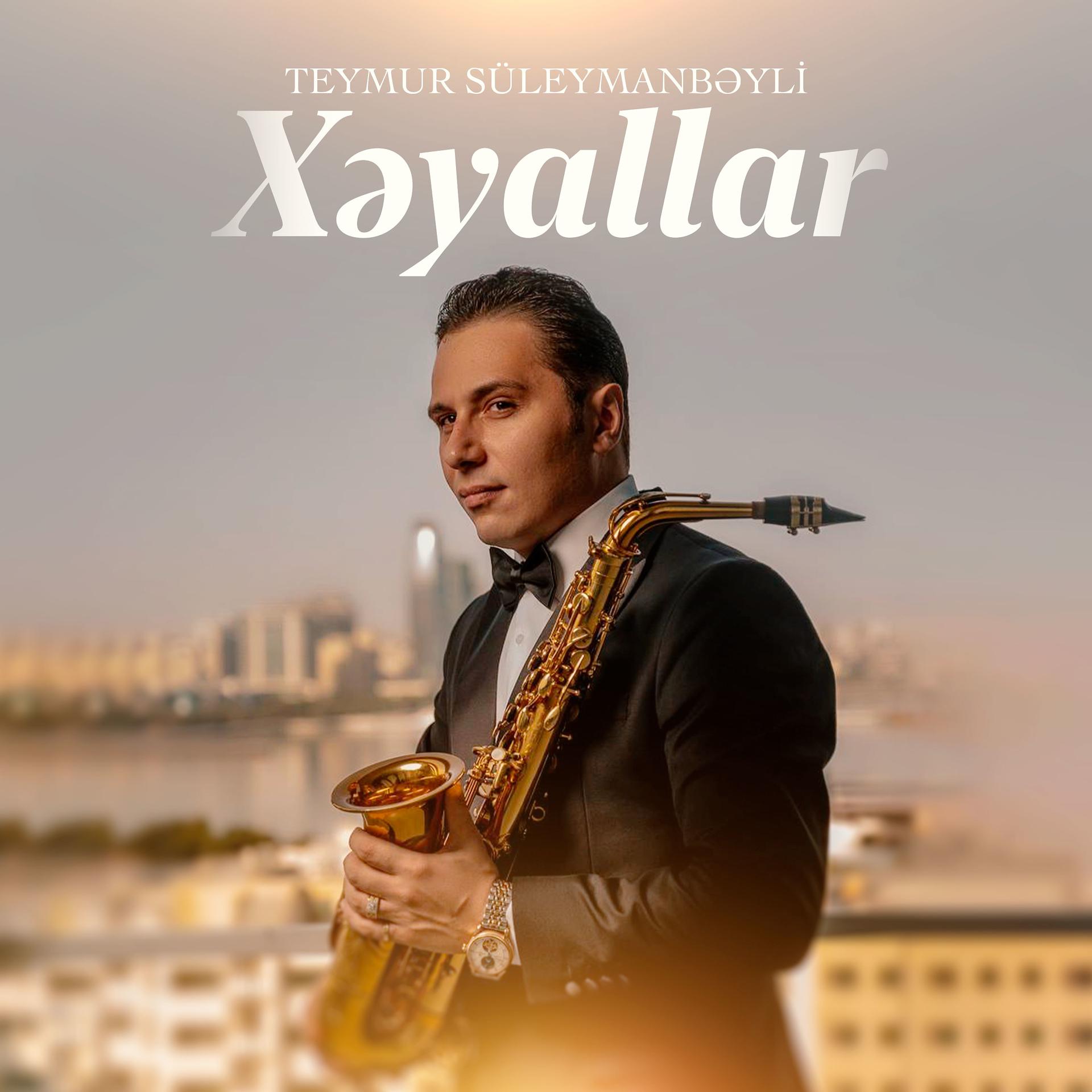 Постер альбома Xəyallar