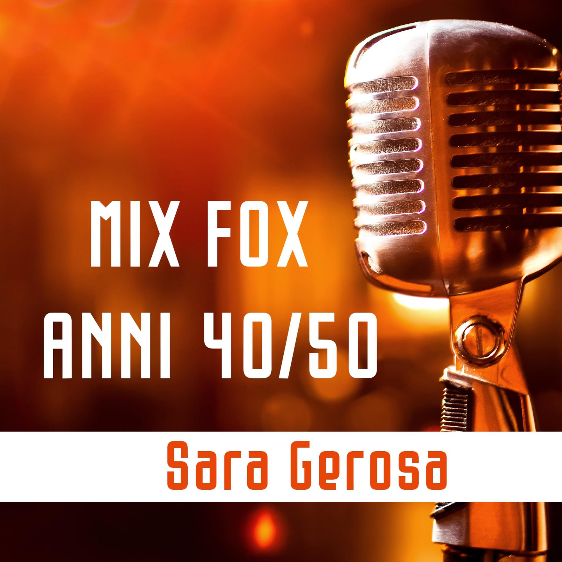 Постер альбома Mix Fox 40/50