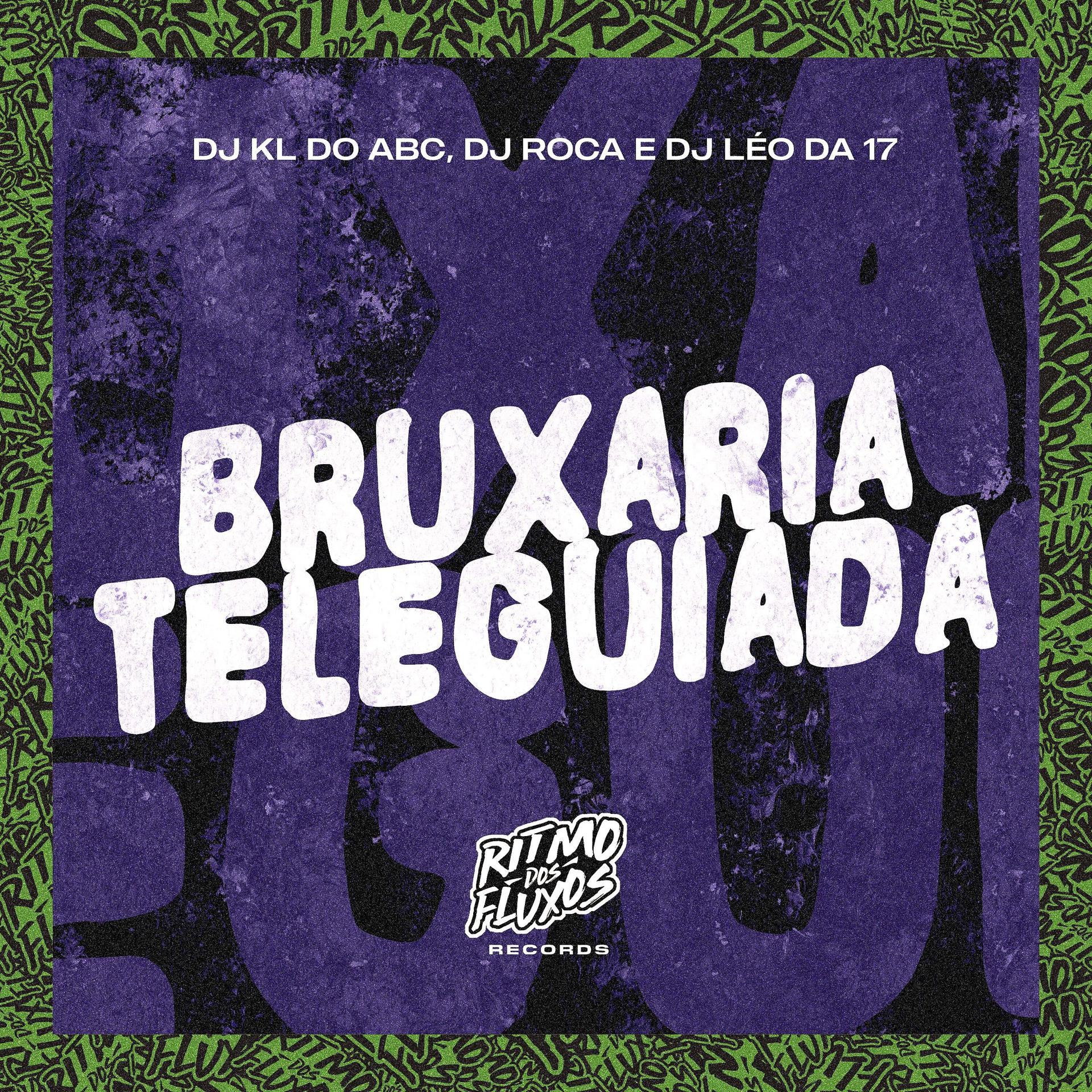 Постер альбома Bruxaria Teleguiada