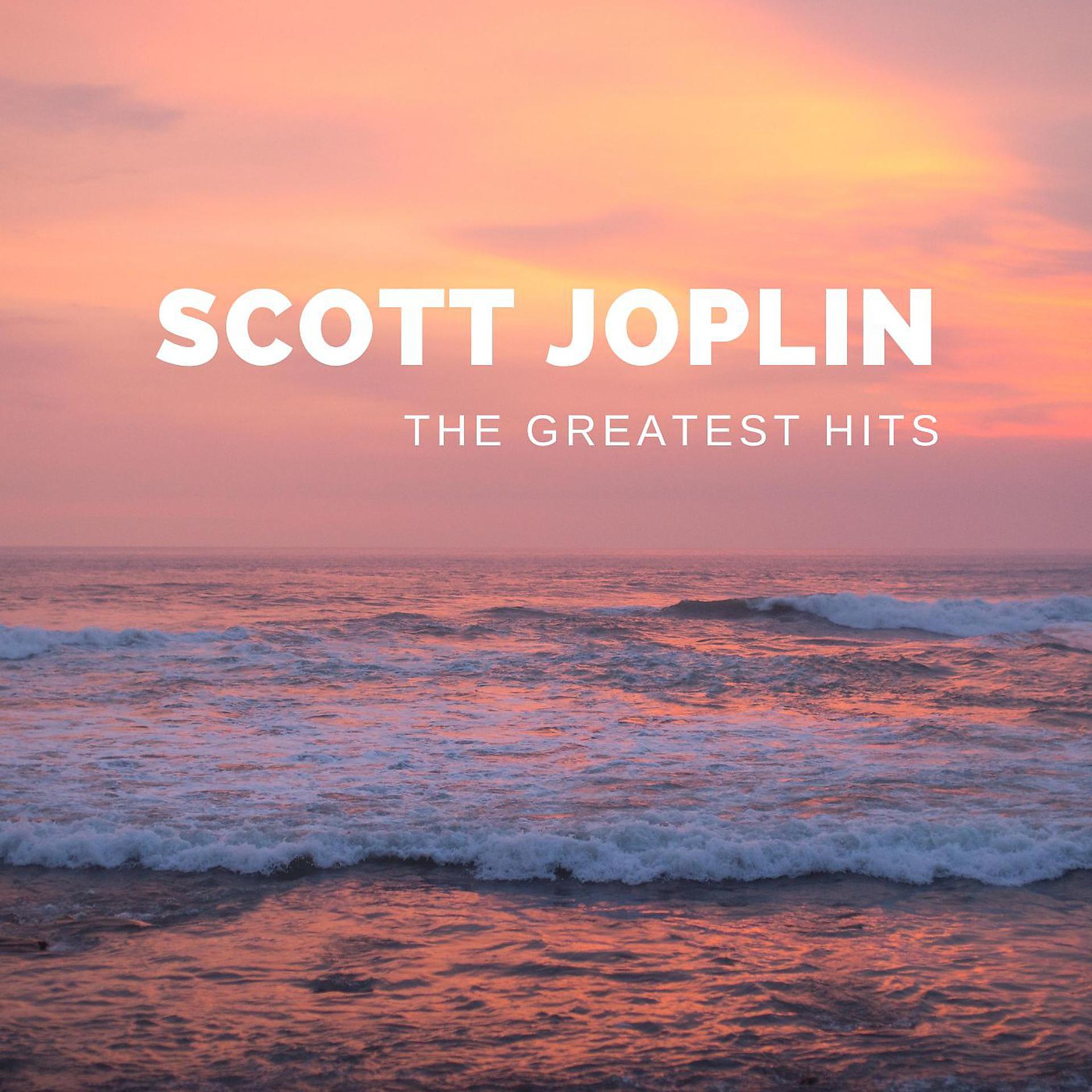 Постер альбома The Greatest Hits Of Scott Joplin