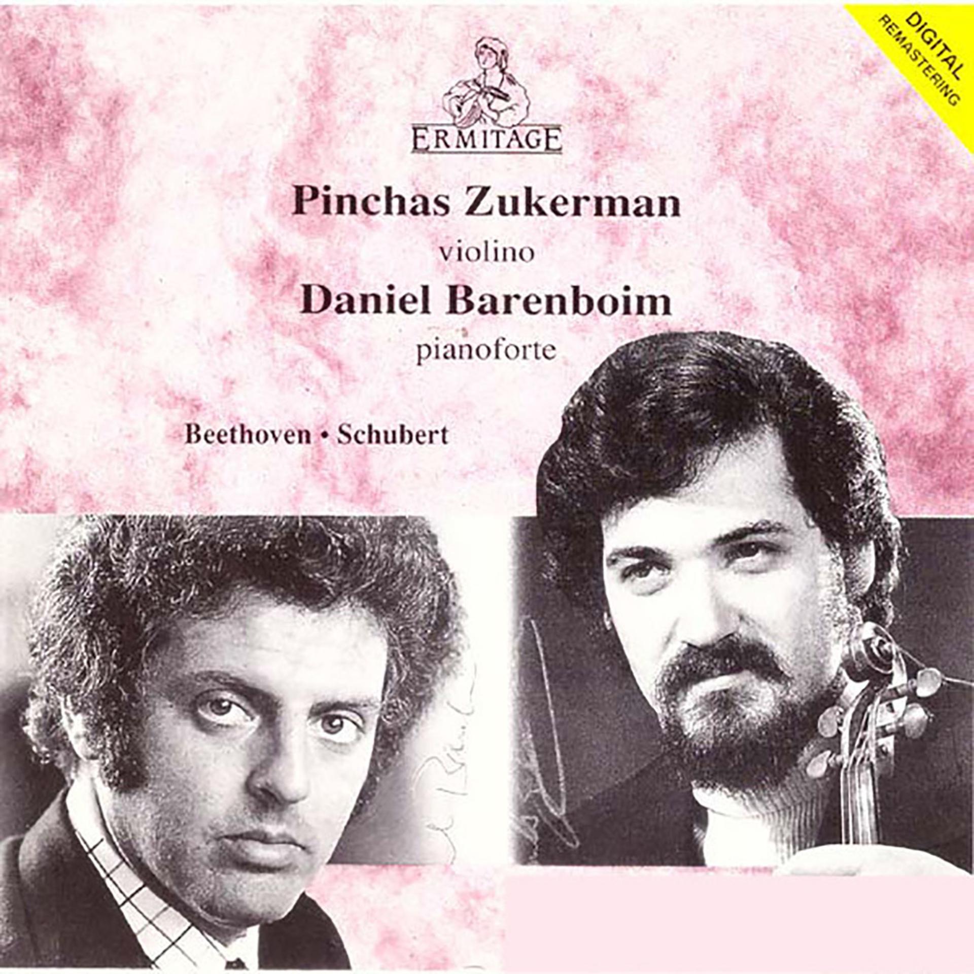 Постер альбома Pinchas Zukerman, violin ● Daniel Barenboim, piano: Beethoven ● Schubert