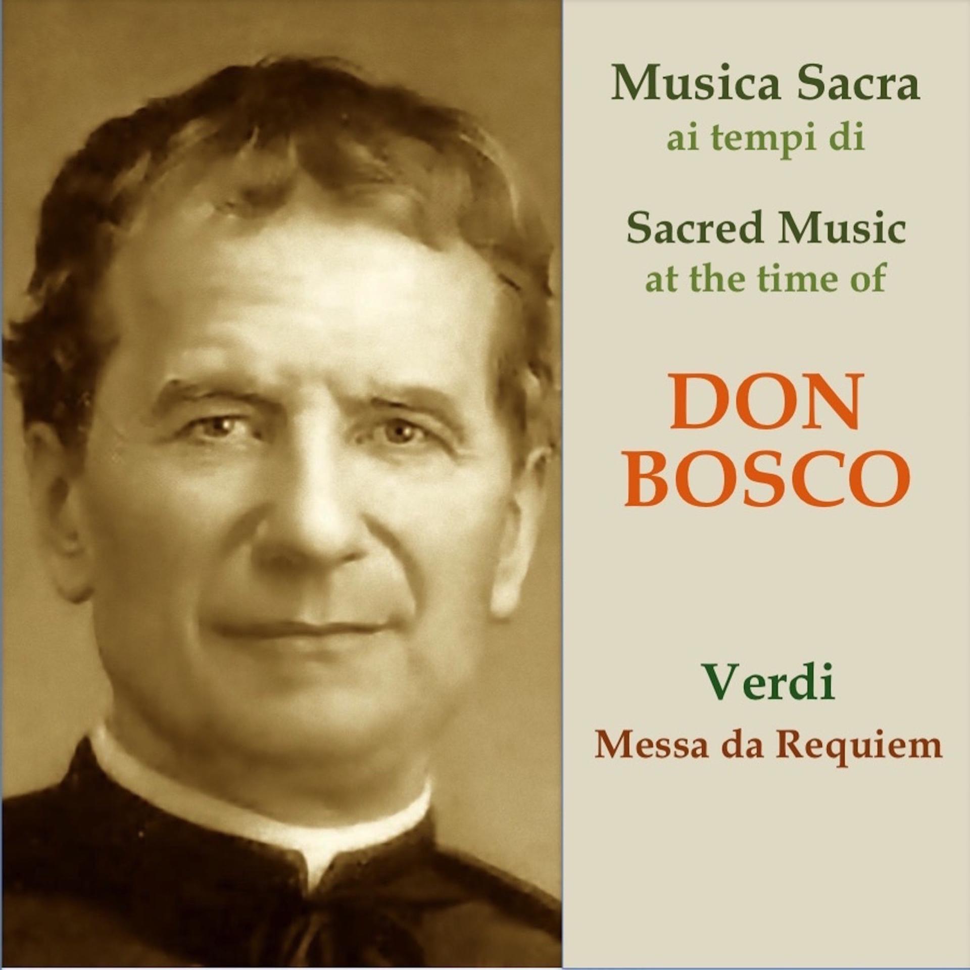 Постер альбома Musica sacra ai tempi di Don Bosco: Verdi, Requiem