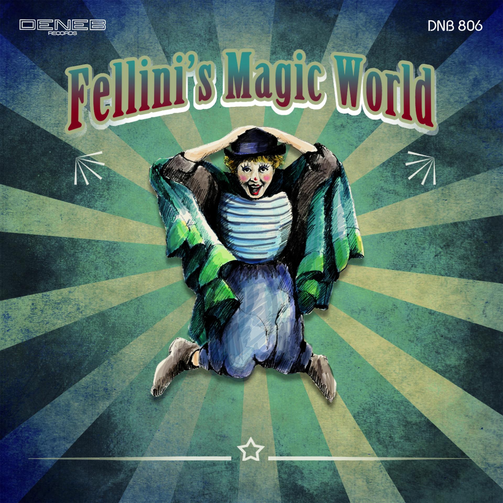 Постер альбома Fellini's Magic World