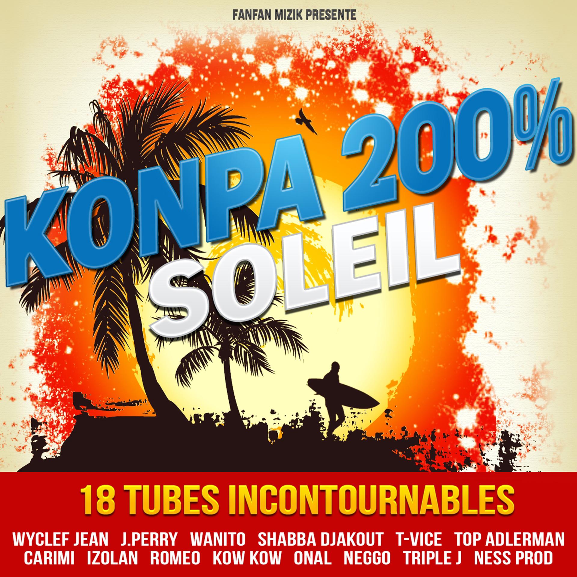 Постер альбома Konpa 200% soleil