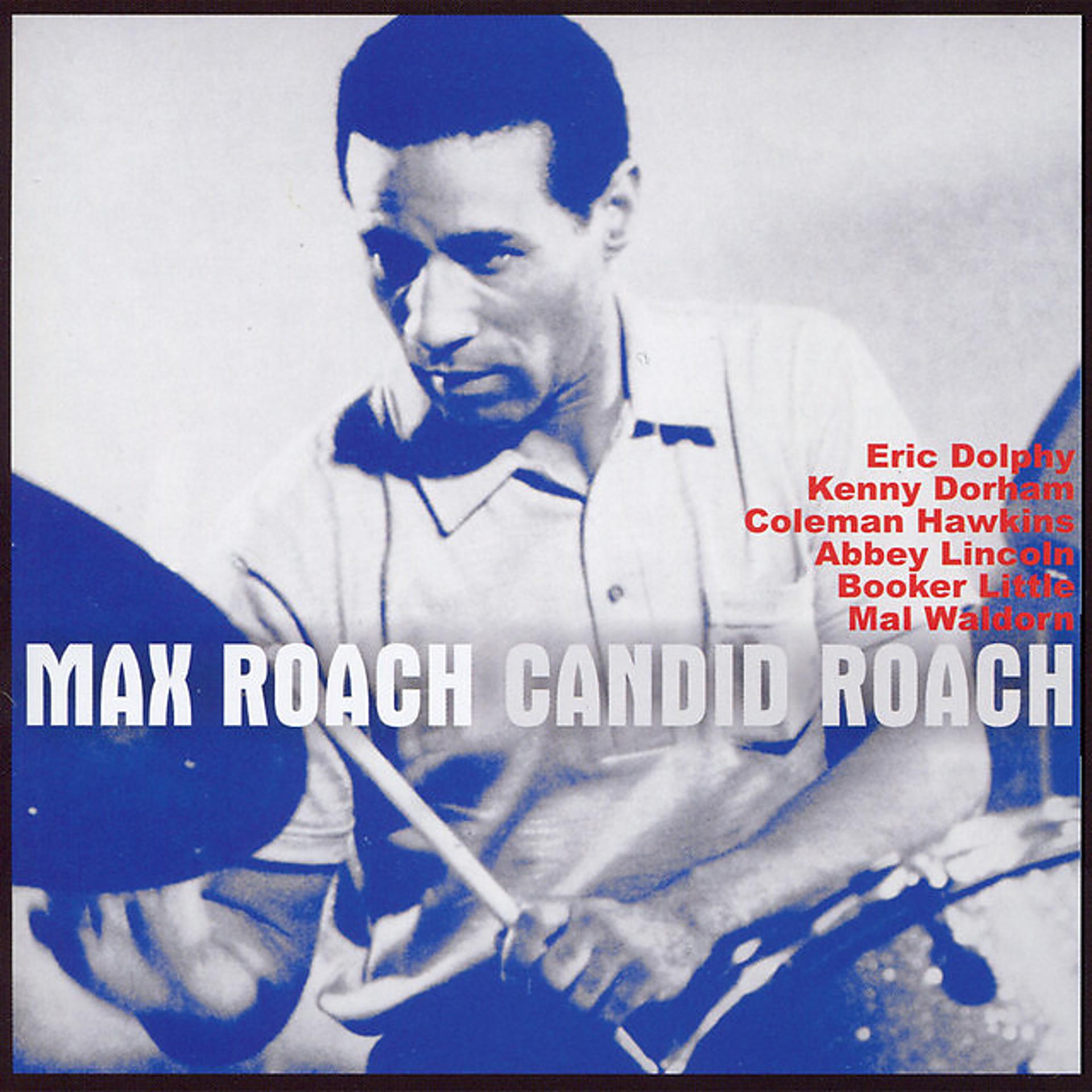 Постер альбома Max Roach: Candid Roach