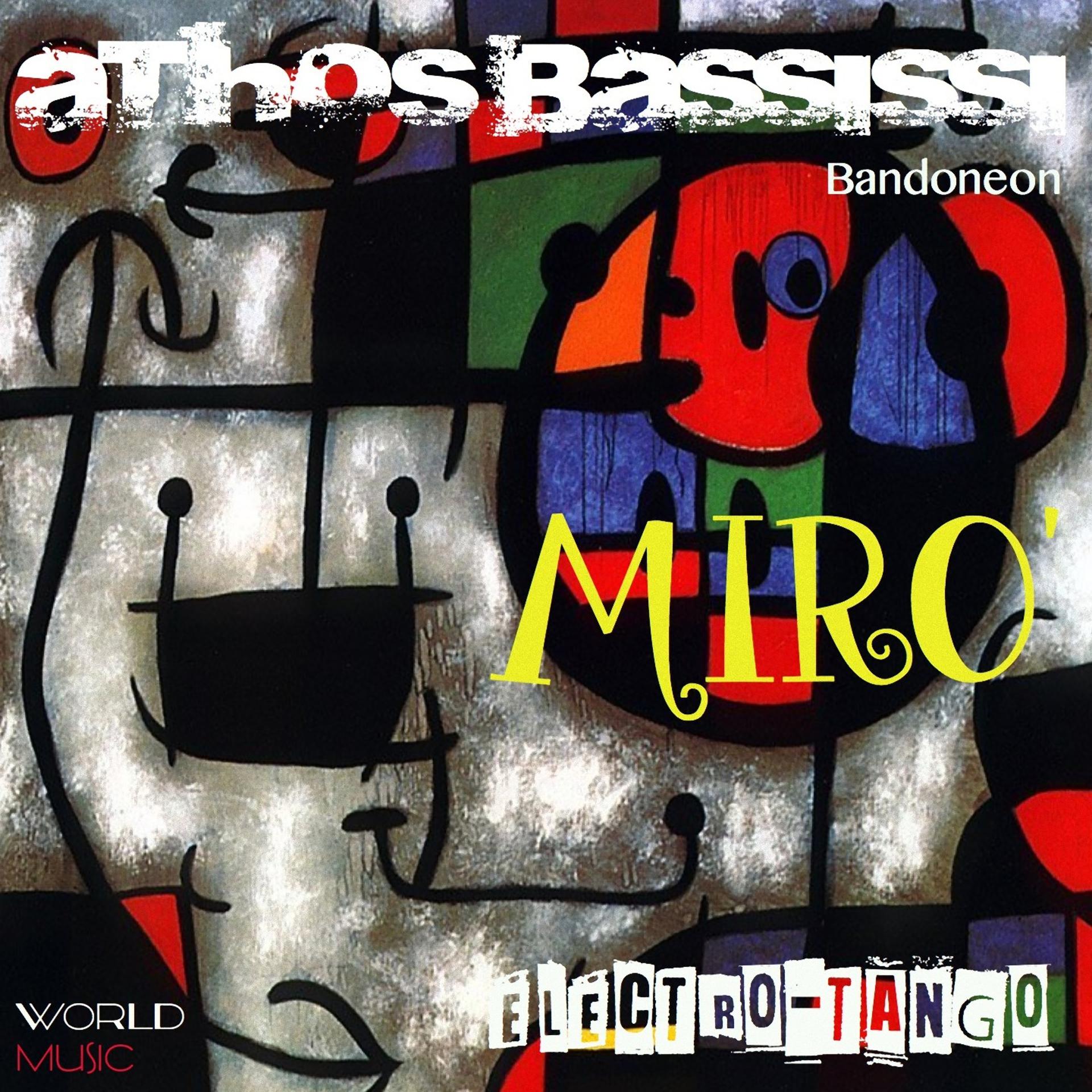 Постер альбома Miró (Electro - Tango)