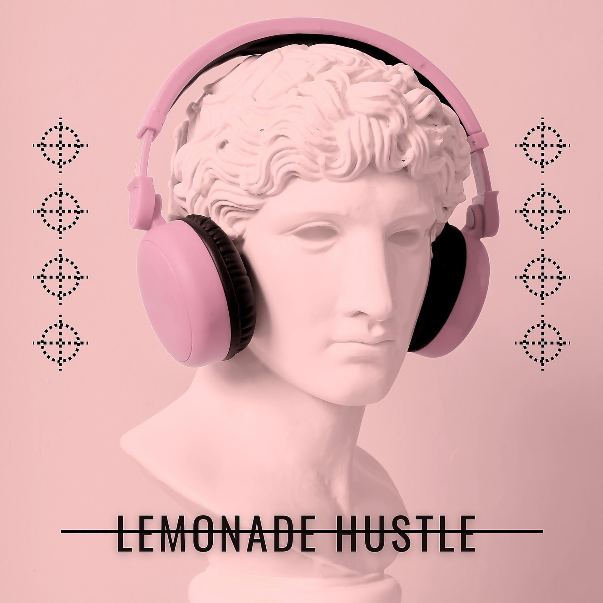 Постер альбома Lemonade Hustle