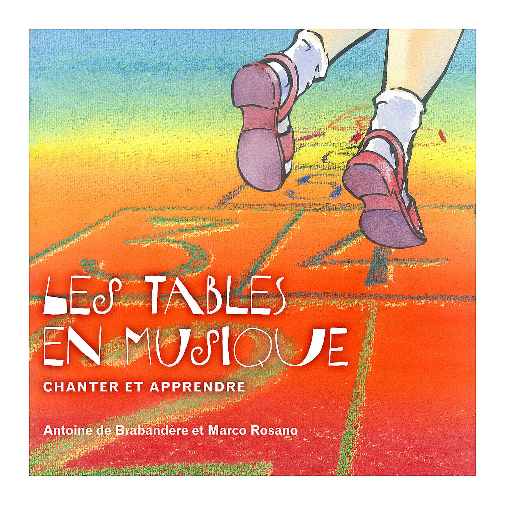 Постер альбома Les Tables En Musique Chanter Et Apprendre