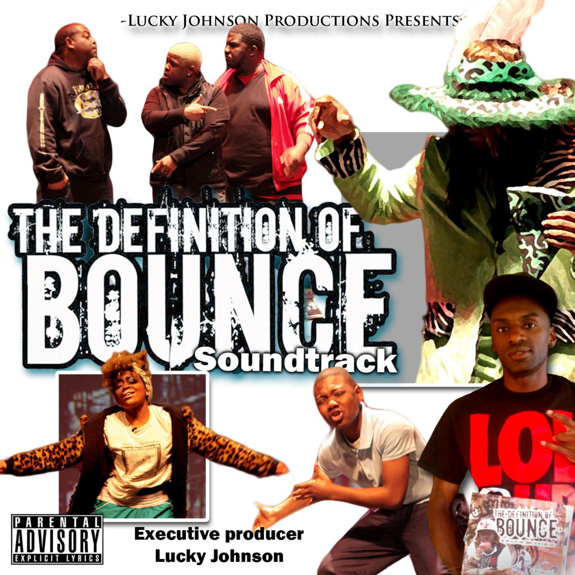 Постер альбома Definition of Bounce Sound Track