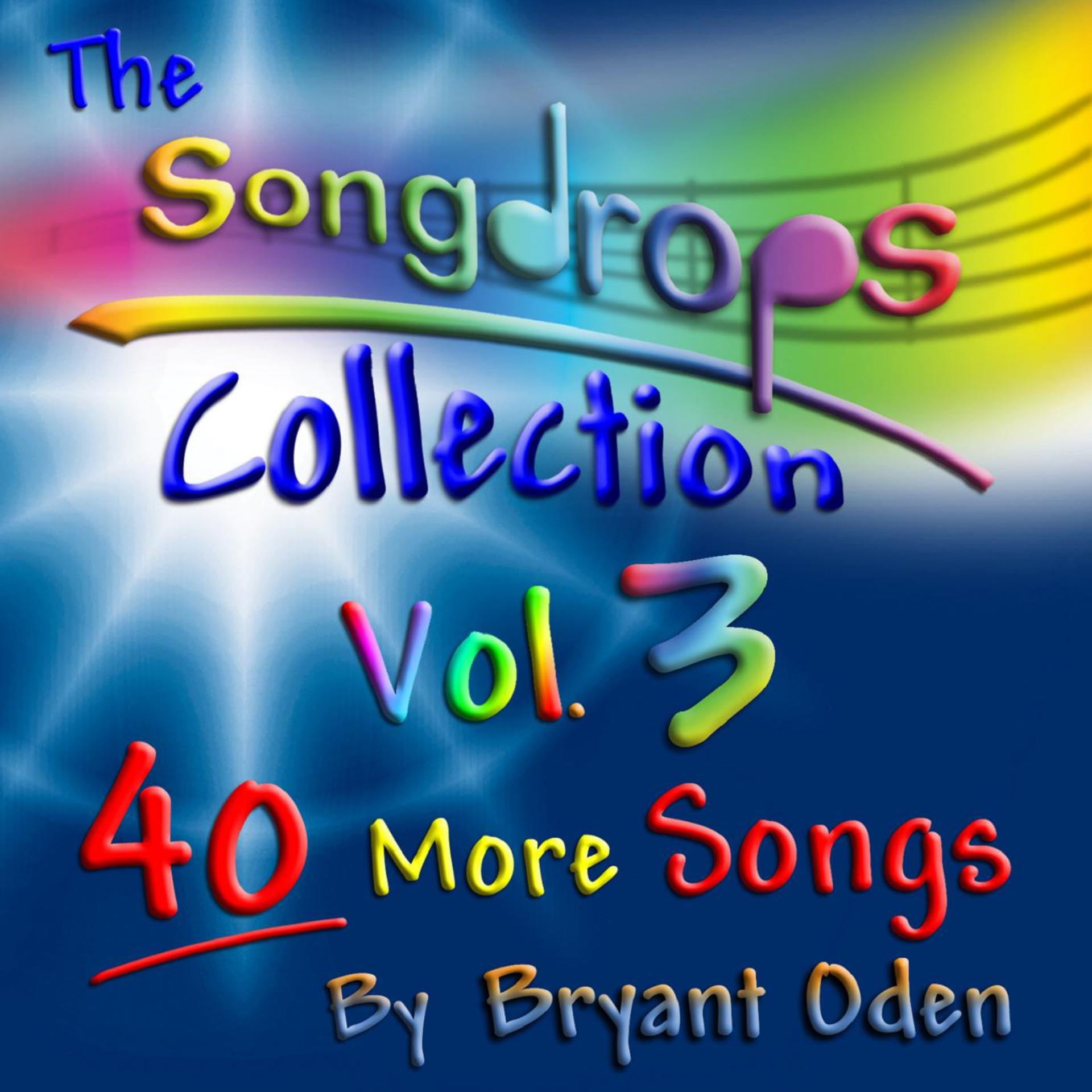 Постер альбома The Songdrops Collection, Vol. 3