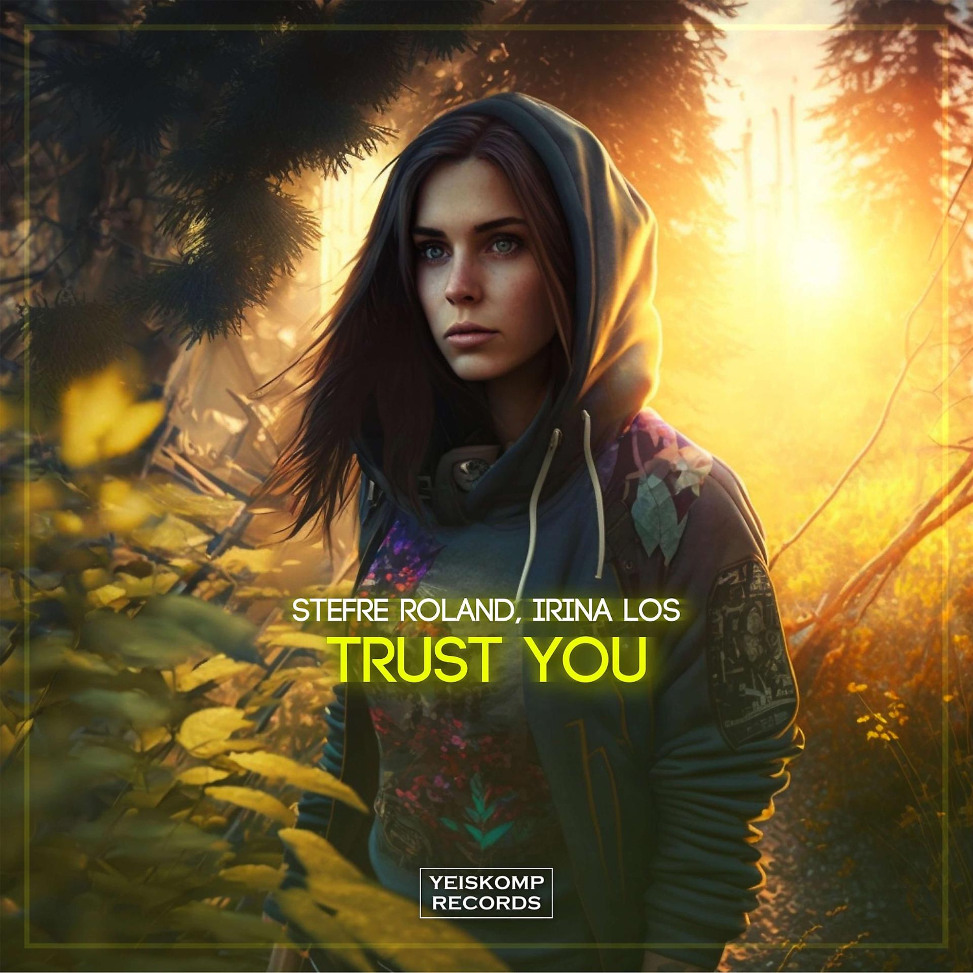 Постер альбома Trust You