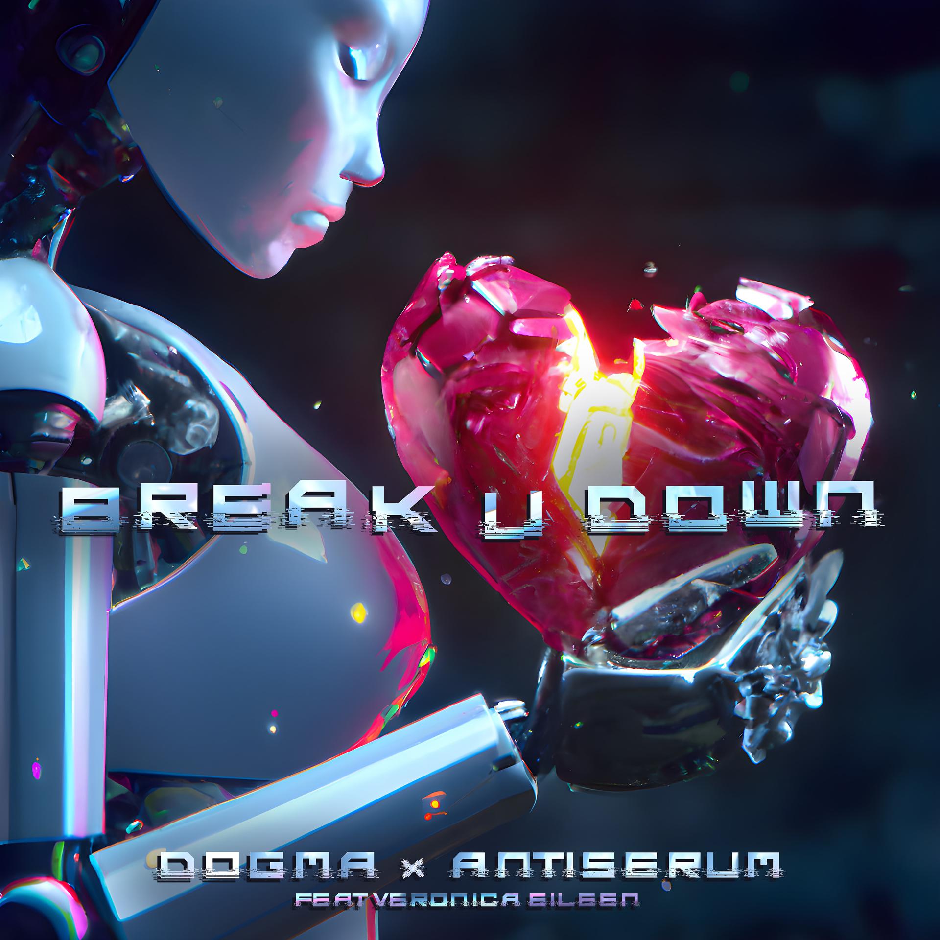 Постер альбома Break U Down (feat. Veronica Eileen)