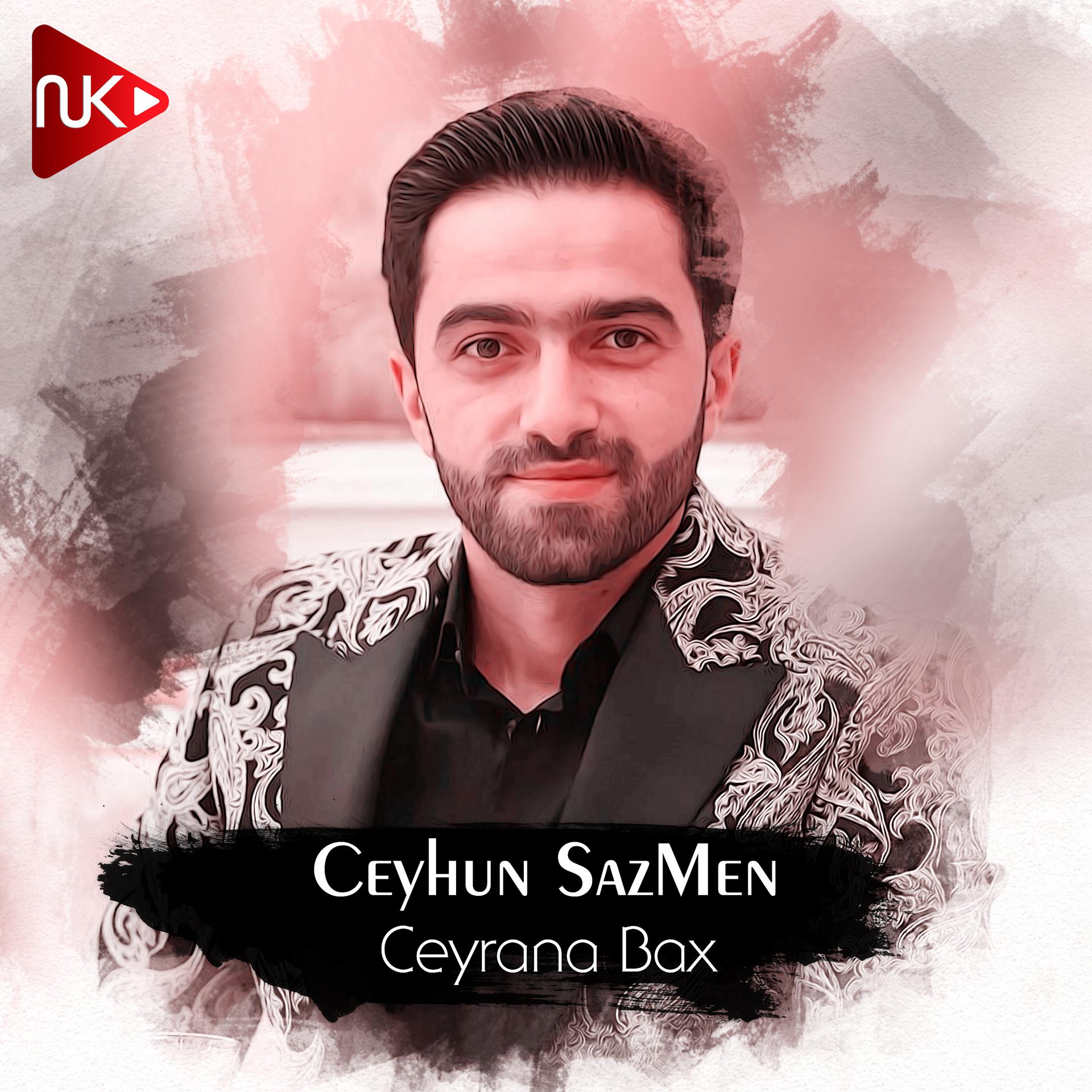 Постер альбома Ceyrana Bax