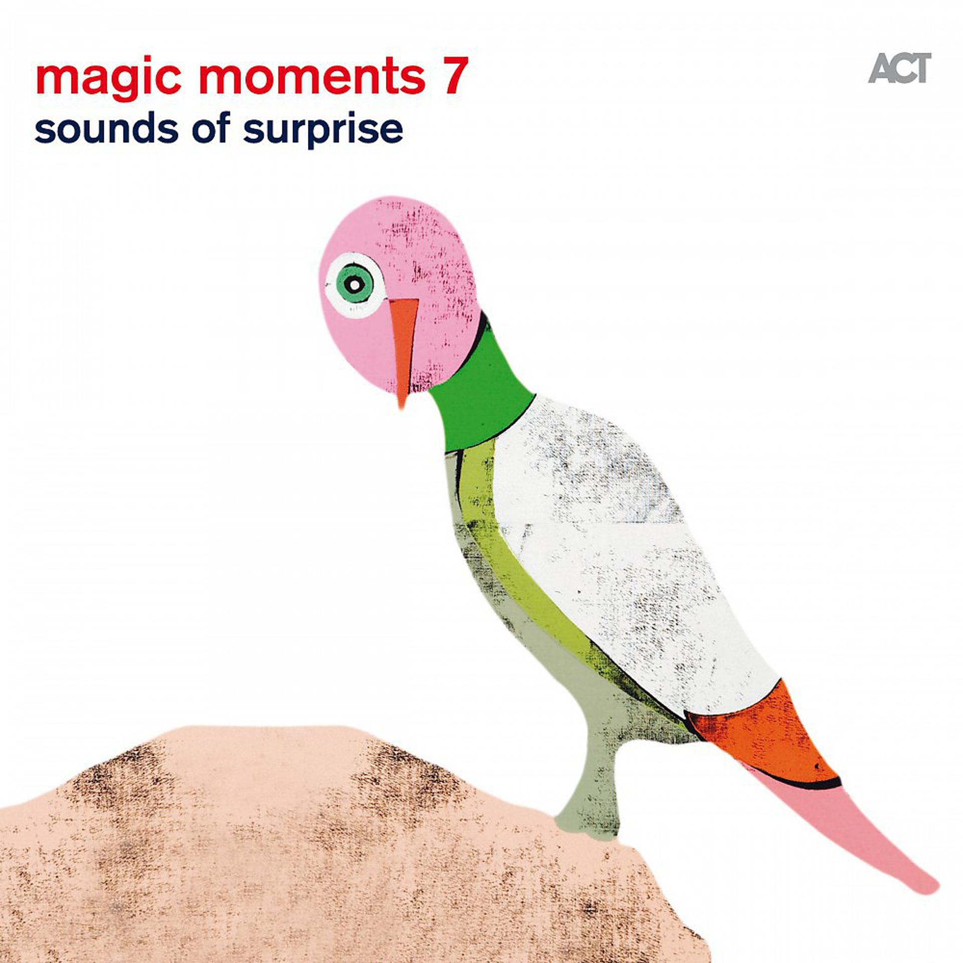 Постер альбома Magic Moments 7 "Sounds of Surprise"